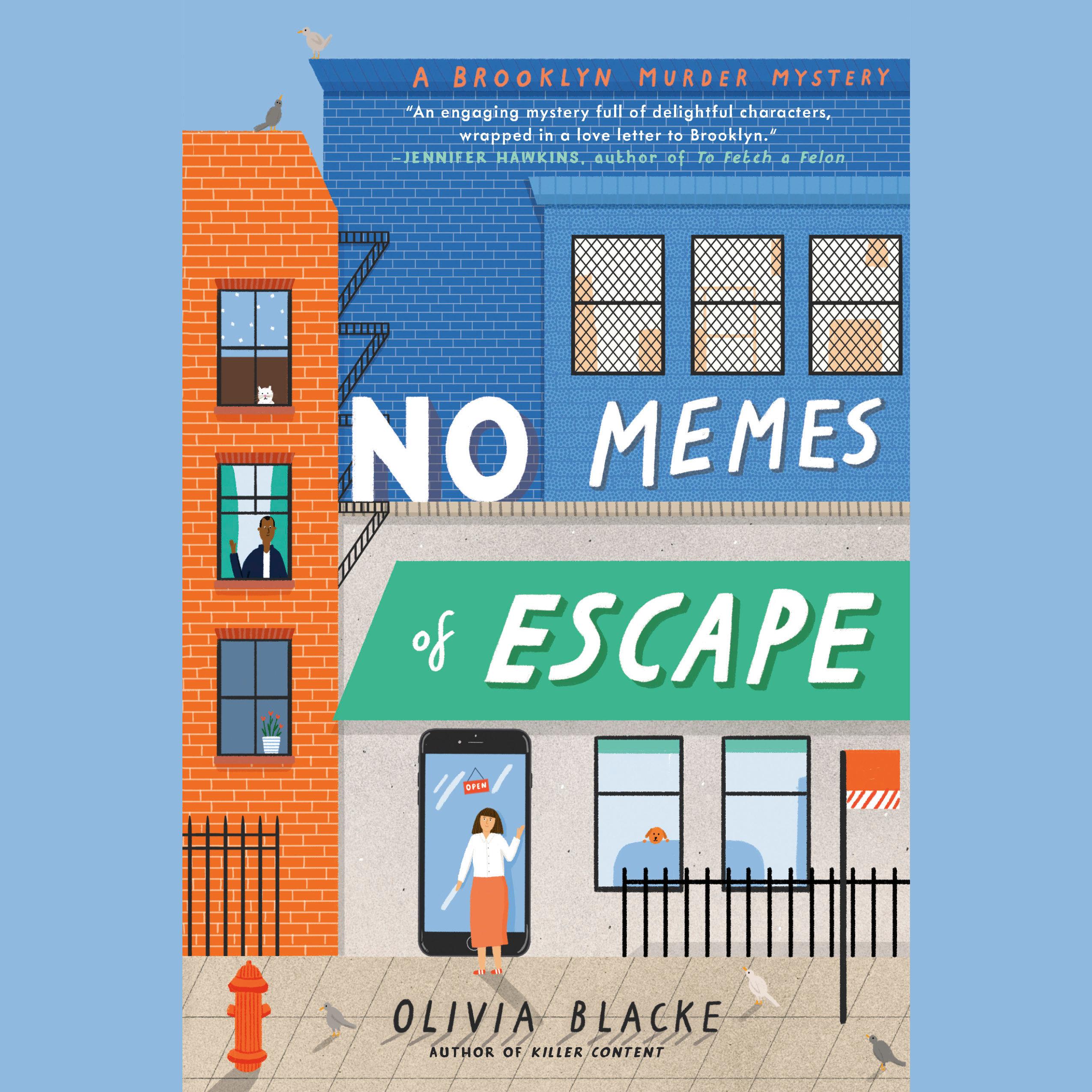 No Memes of Escape