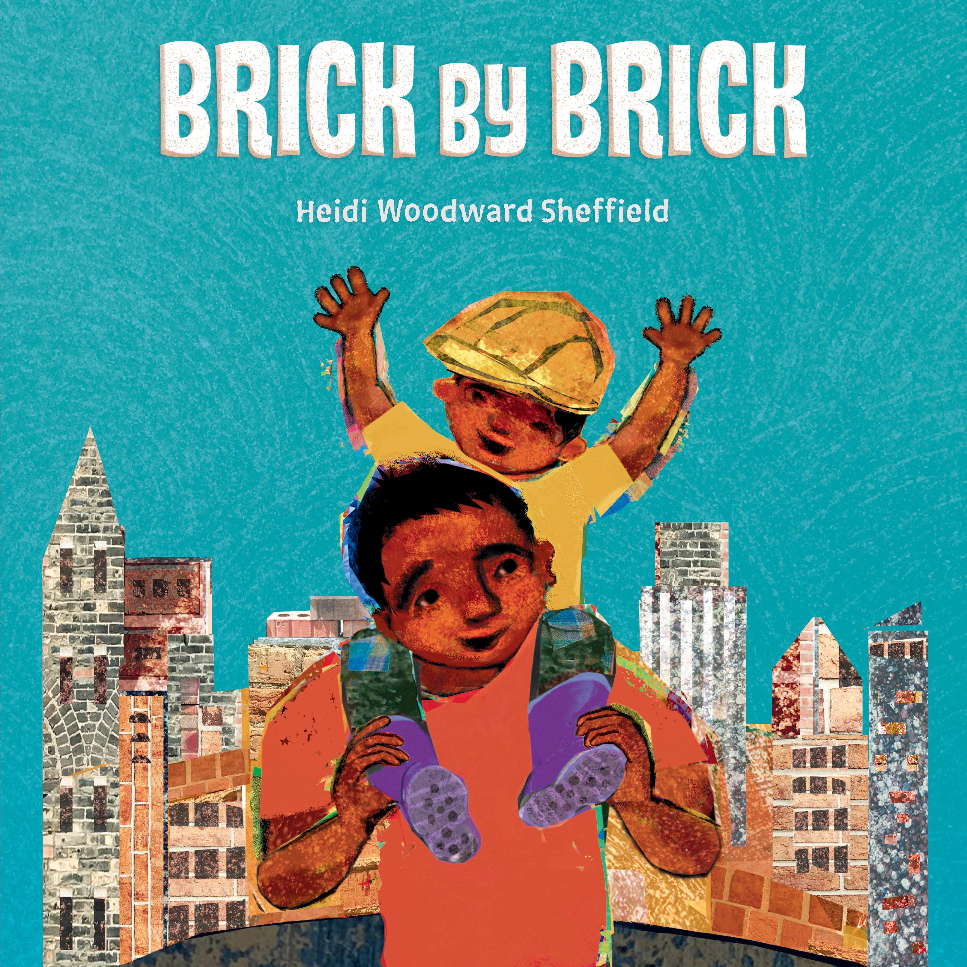 Brick by Brick