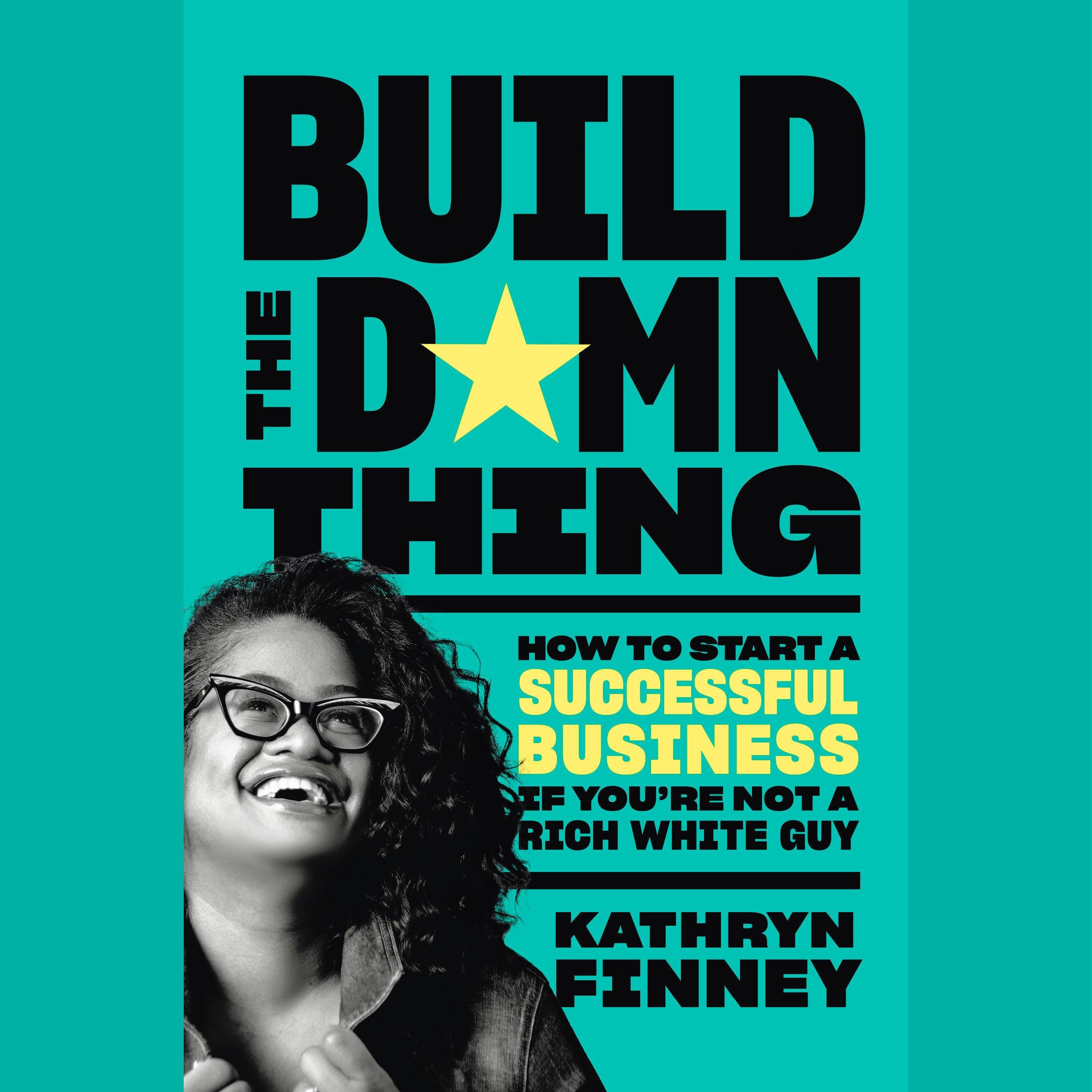 Build the Damn Thing