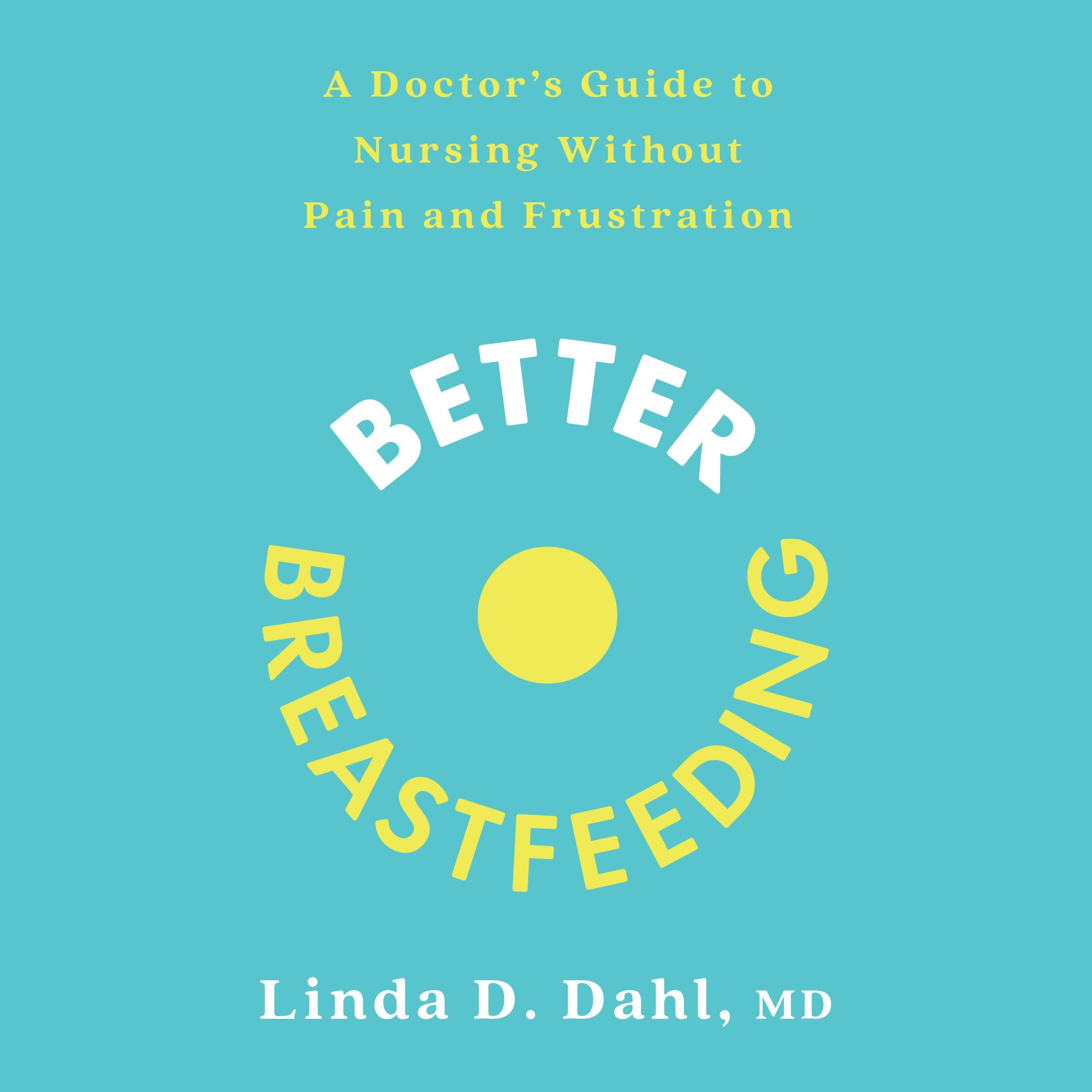 Better Breastfeeding