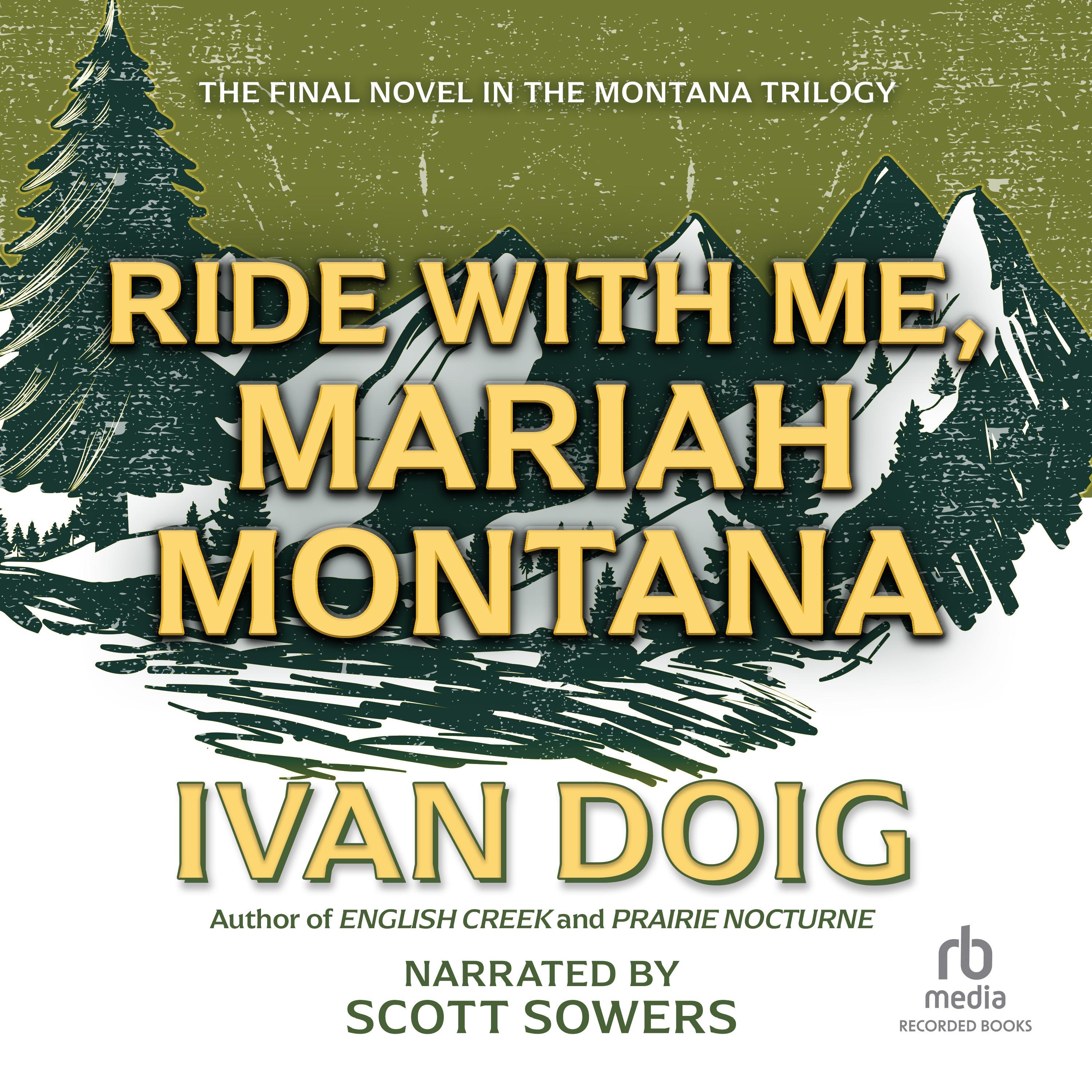 Ride With Me, Mariah Montana