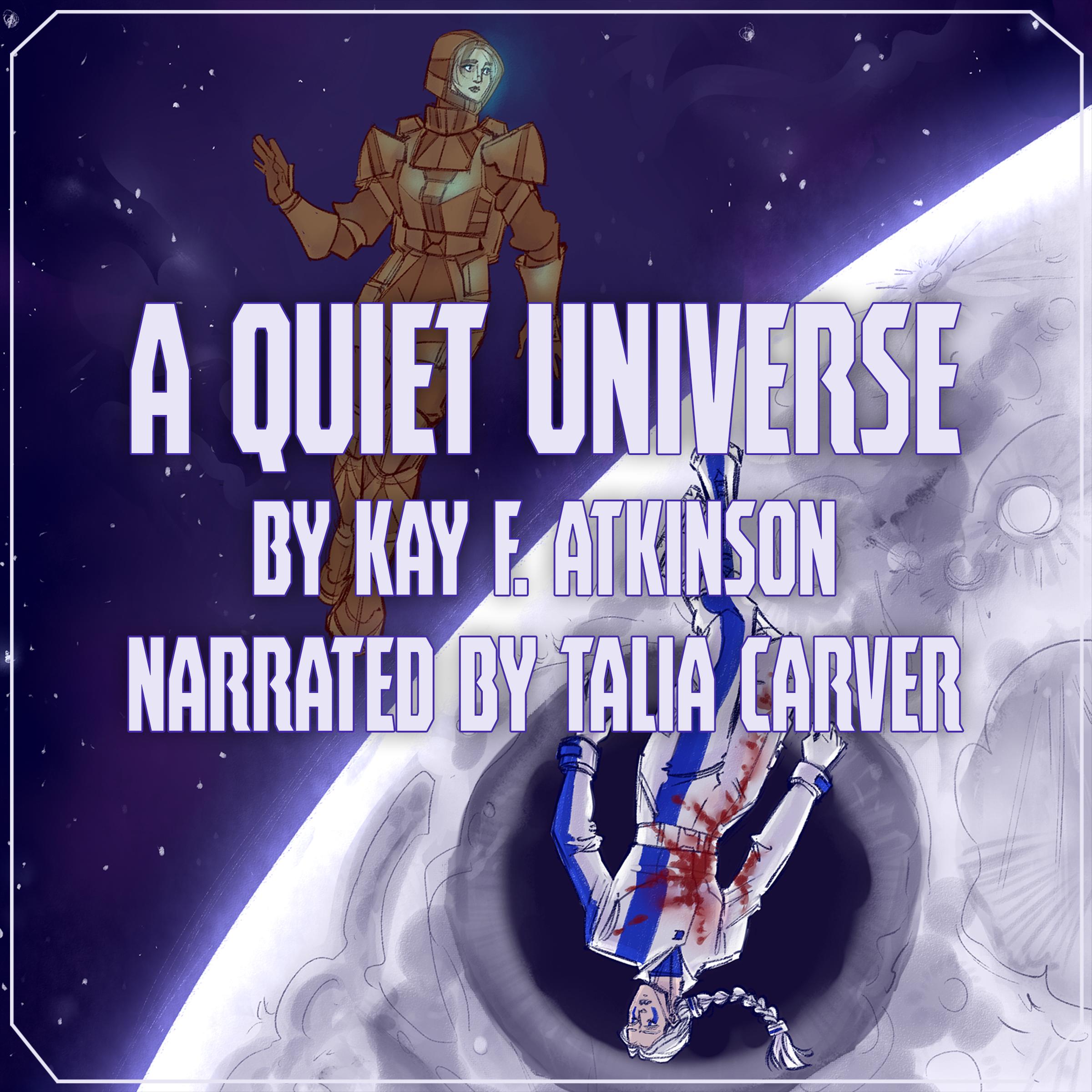 A Quiet Universe