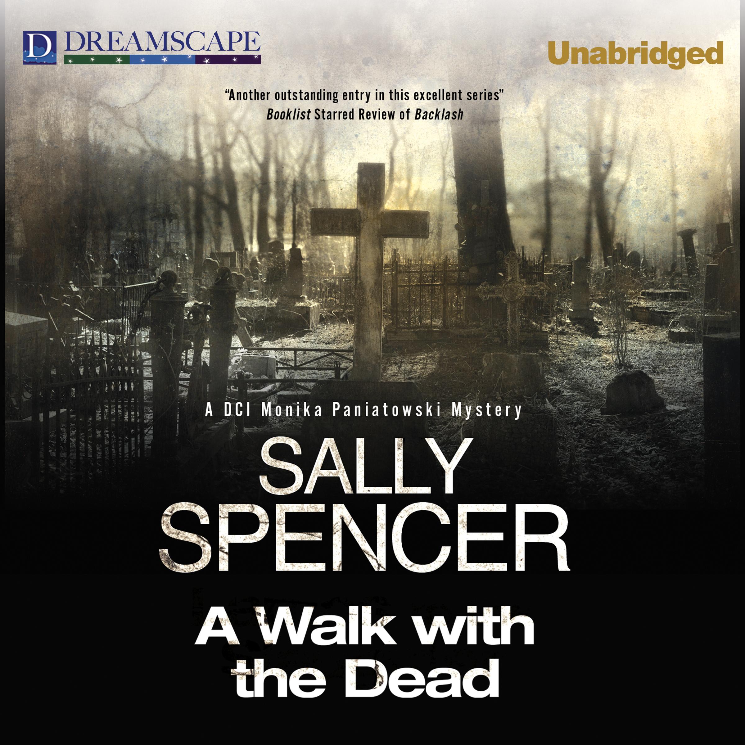 A Walk with the Dead