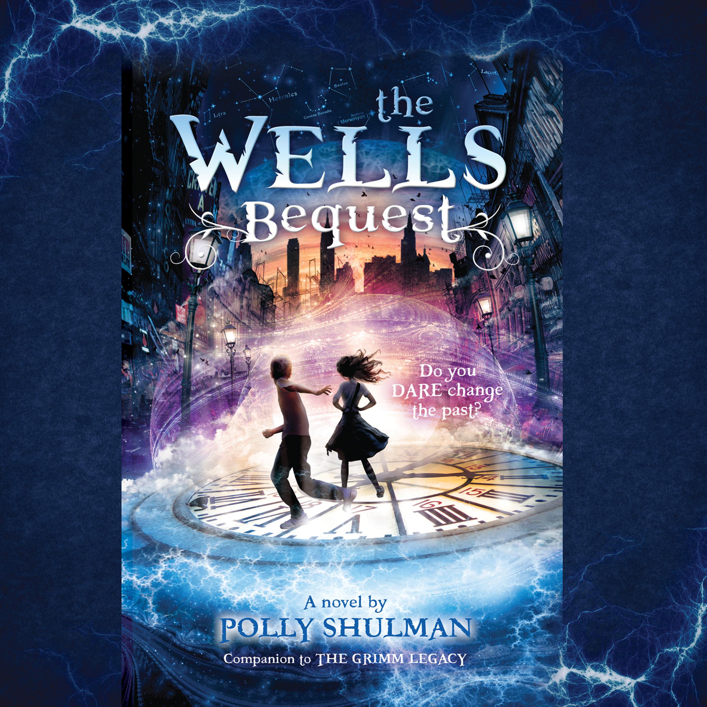 The Wells Bequest