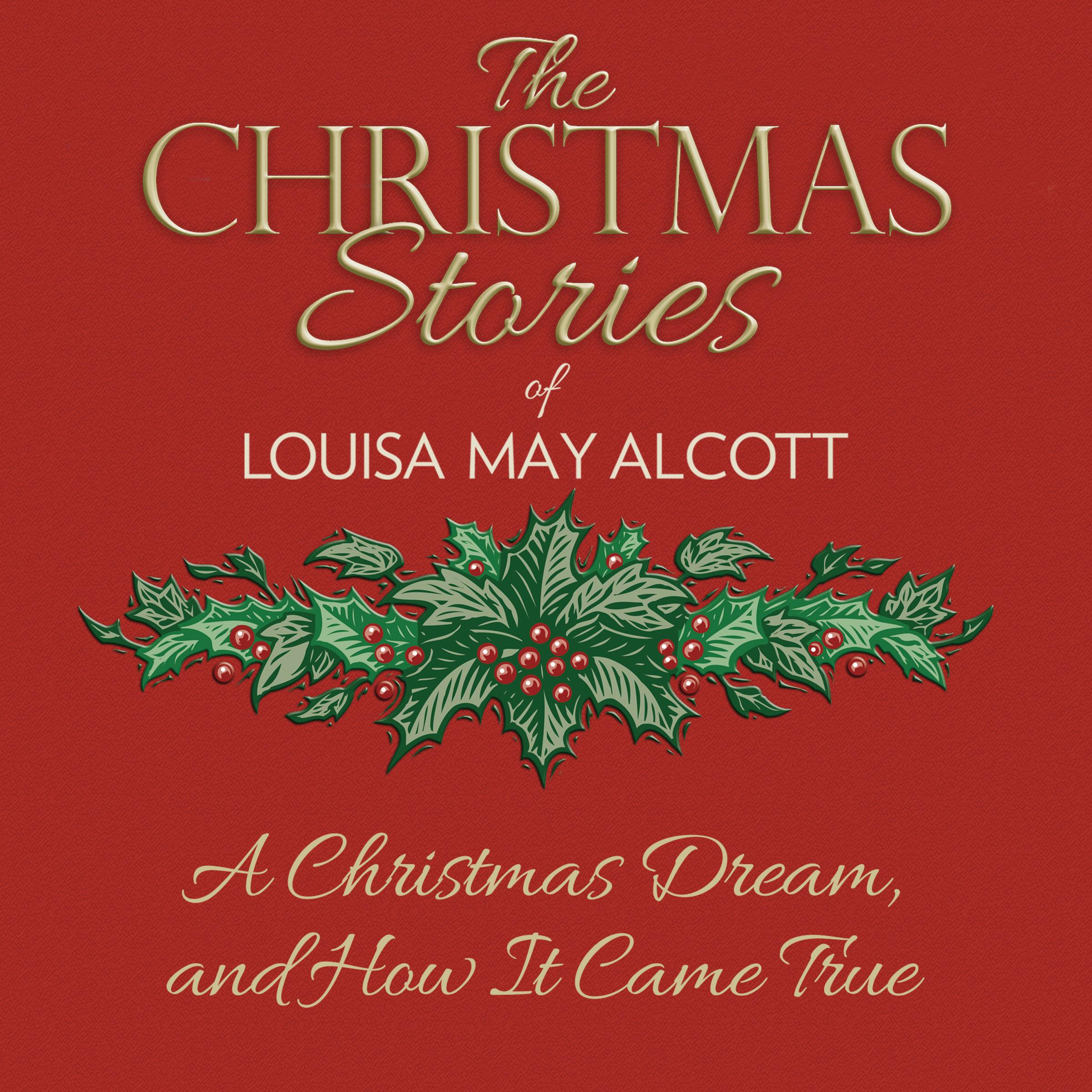 A Christmas Dream, and How It Came True