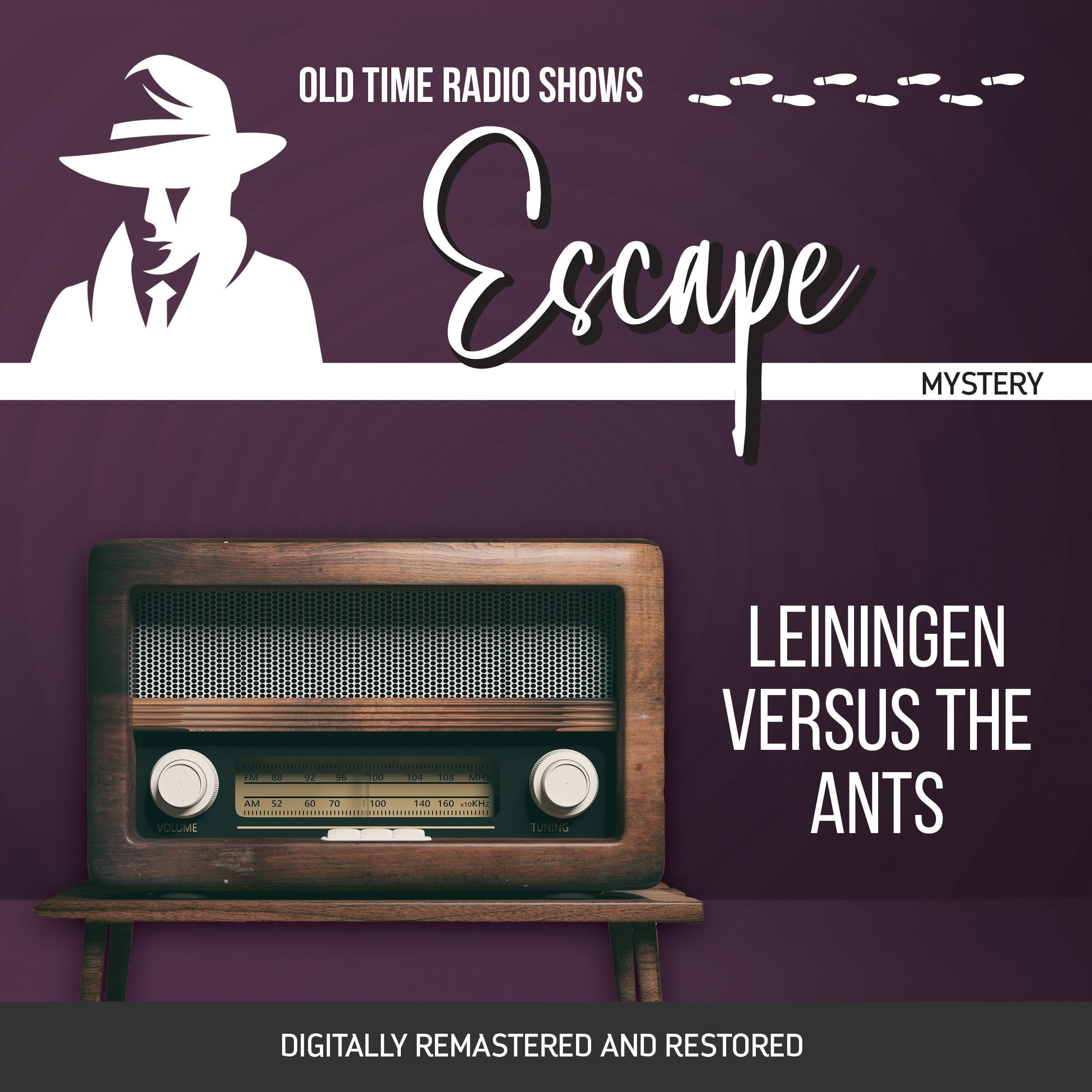 Escape: Leiningen Versus the Ants