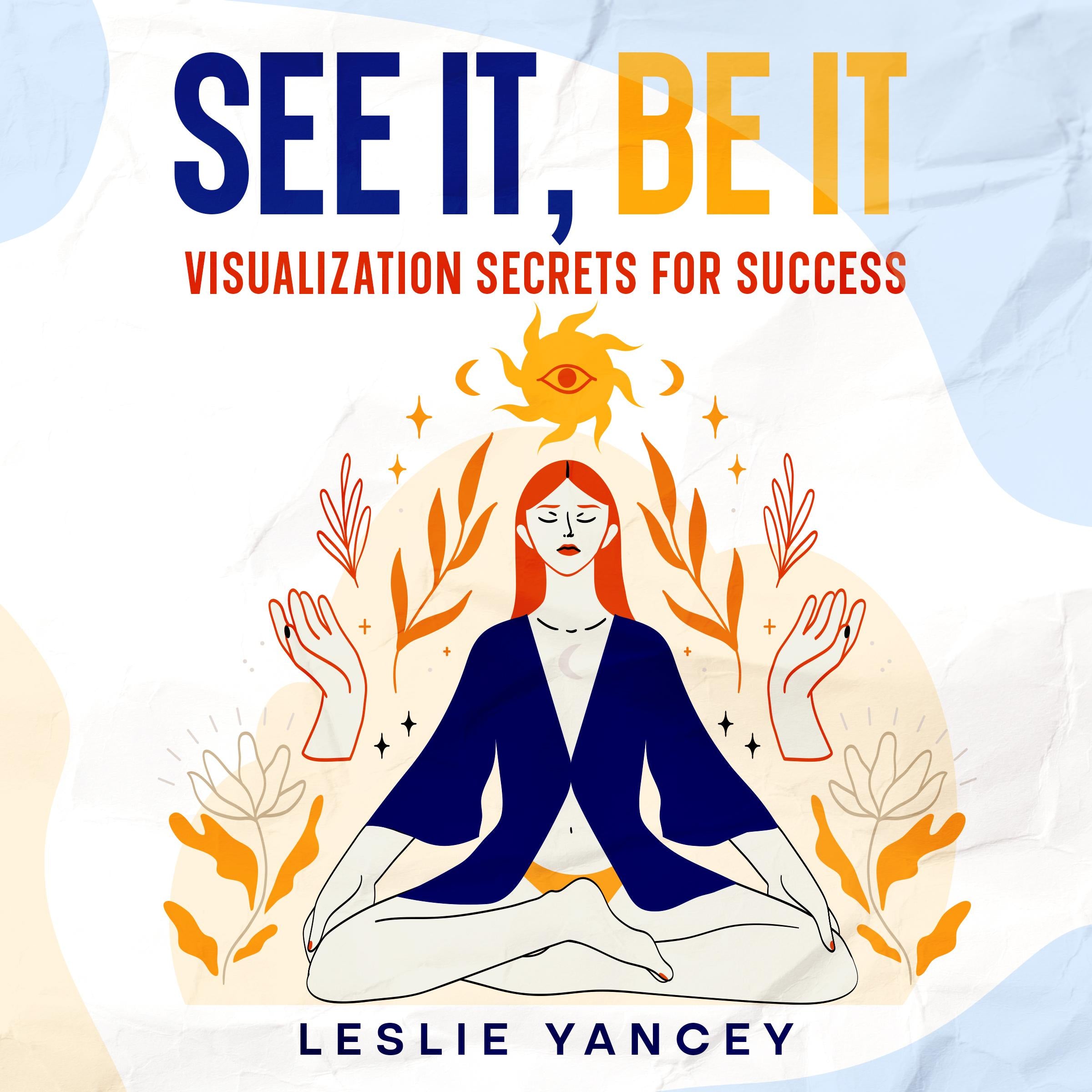 See It, Be It