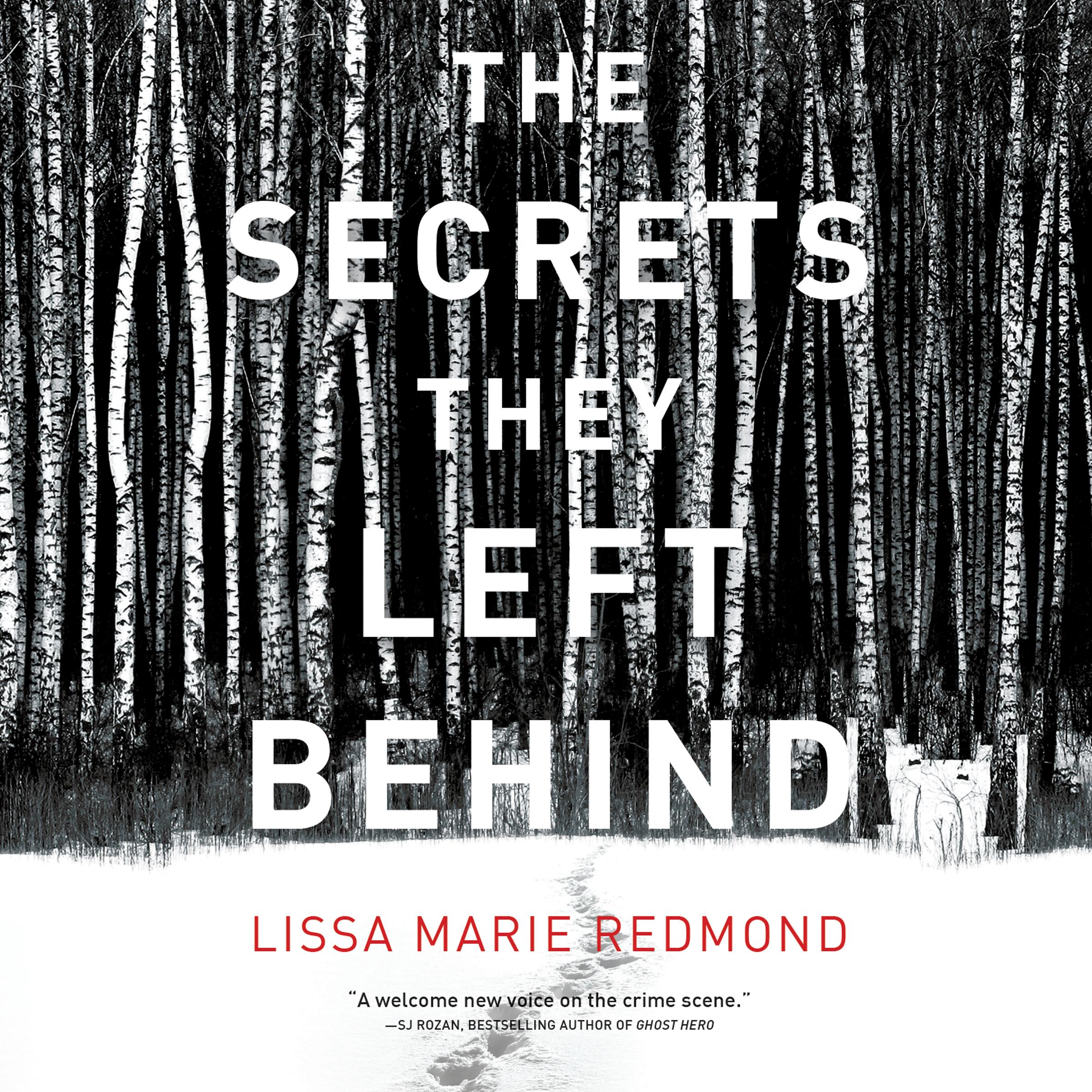 The Secrets They Left Behind