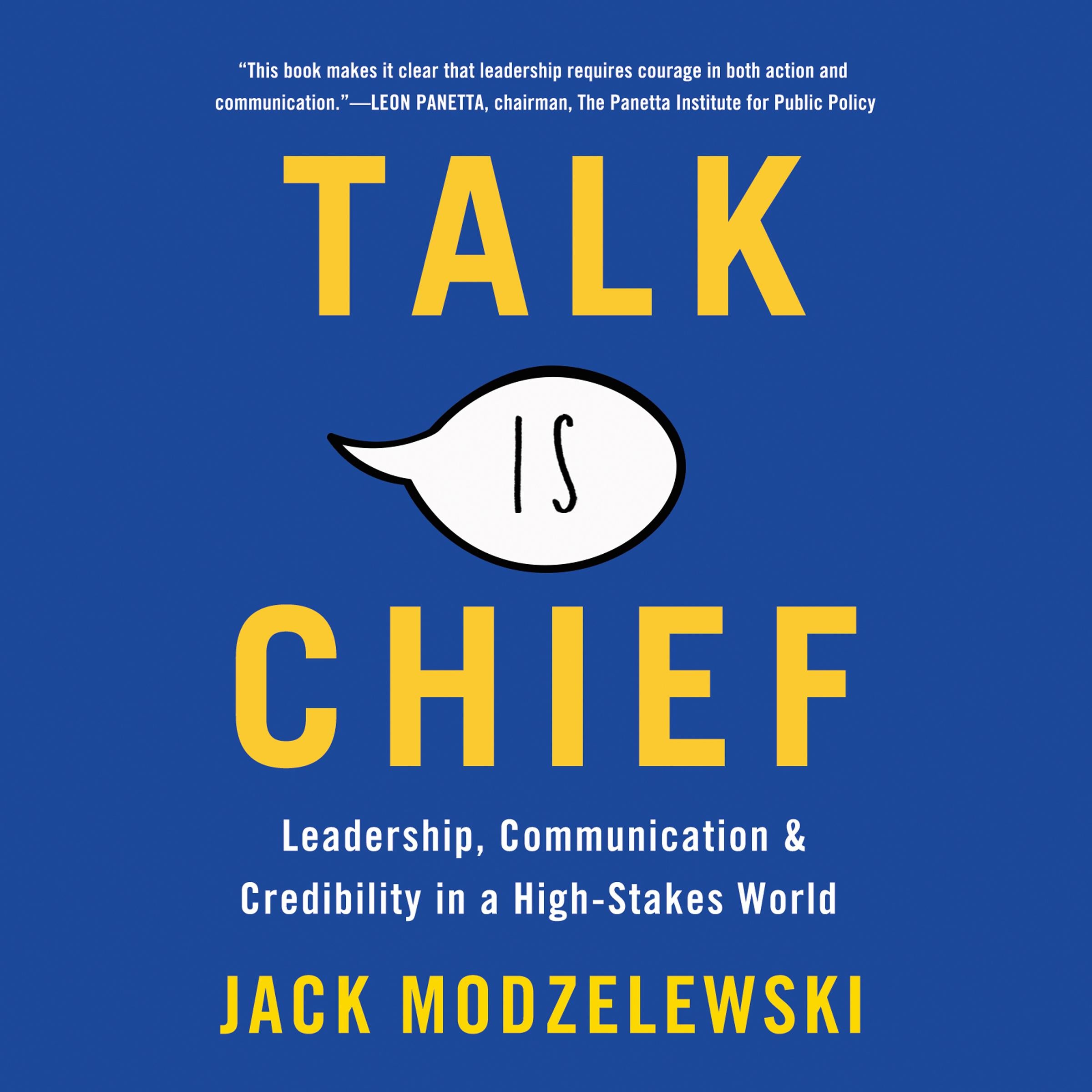 Talk Is Chief