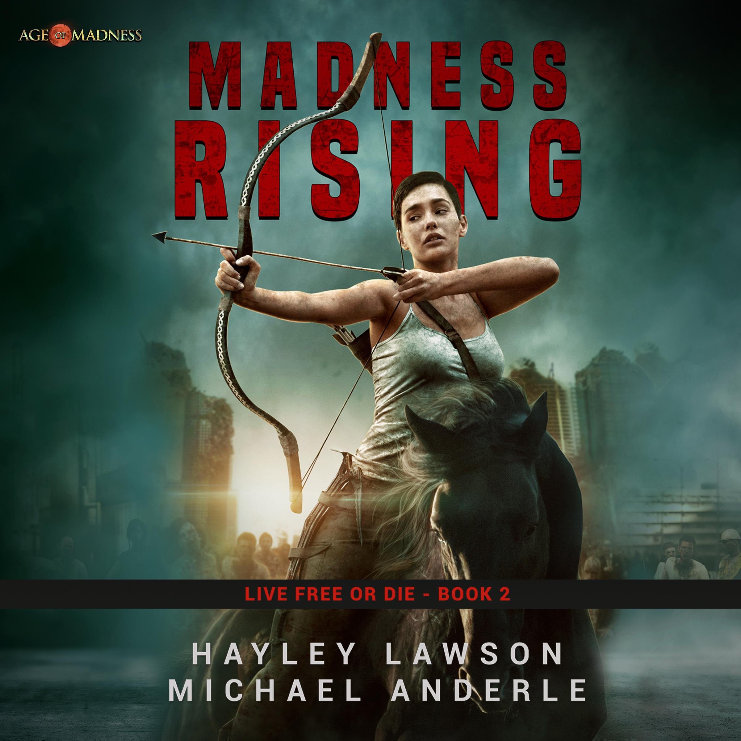 Madness Rising