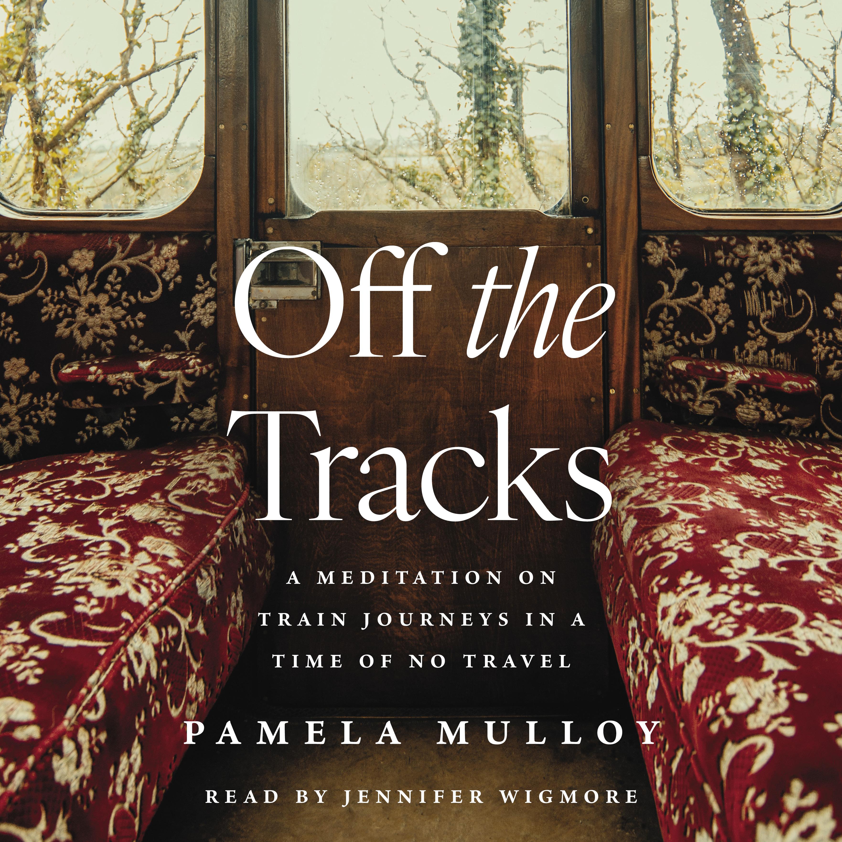 Off the Tracks