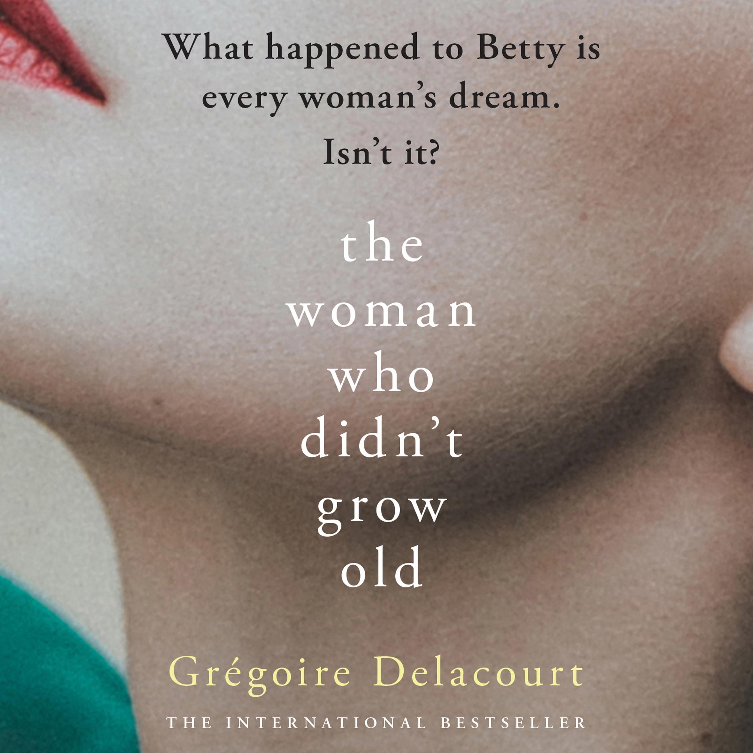 Woman Who Didn't Grow Old