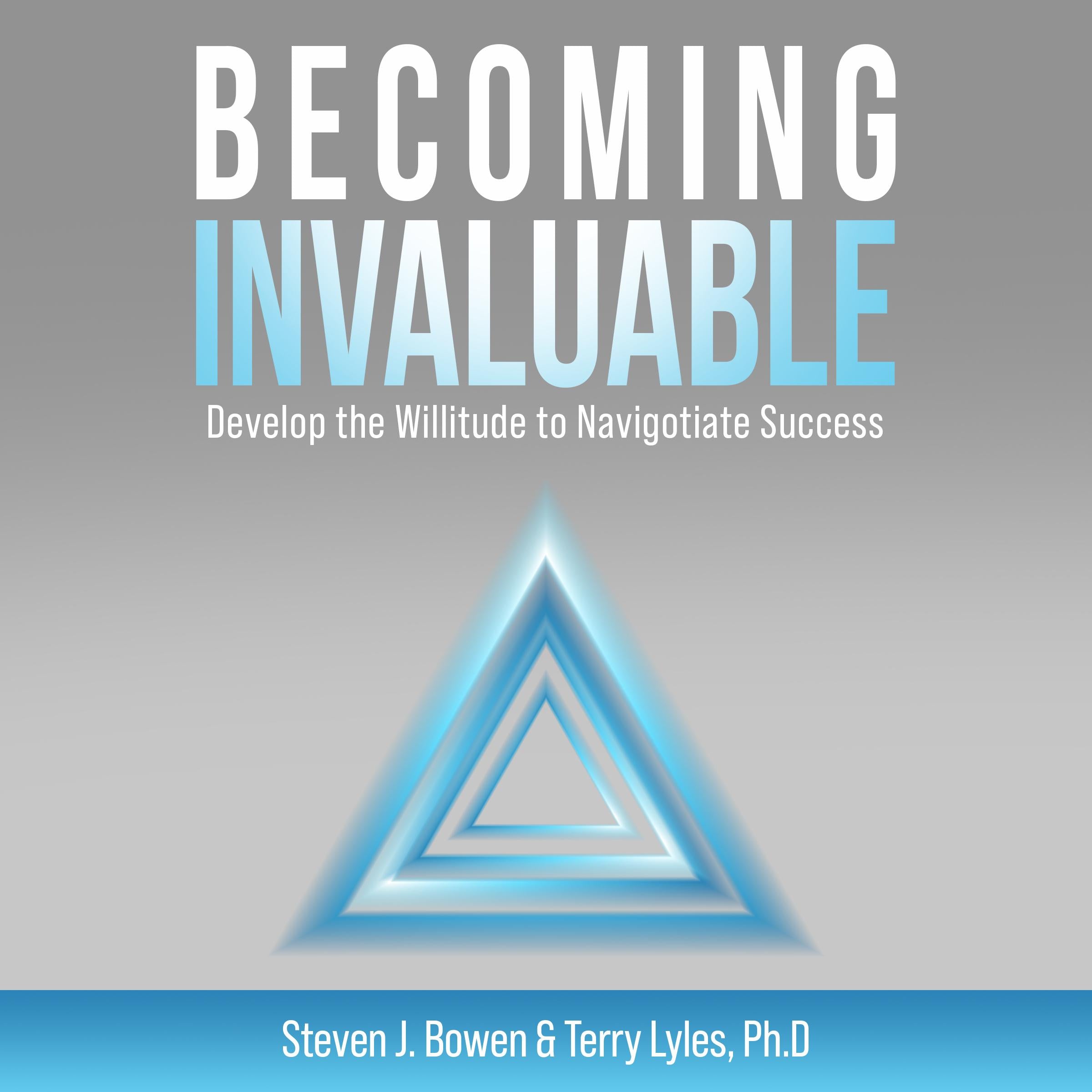Becoming Invaluable