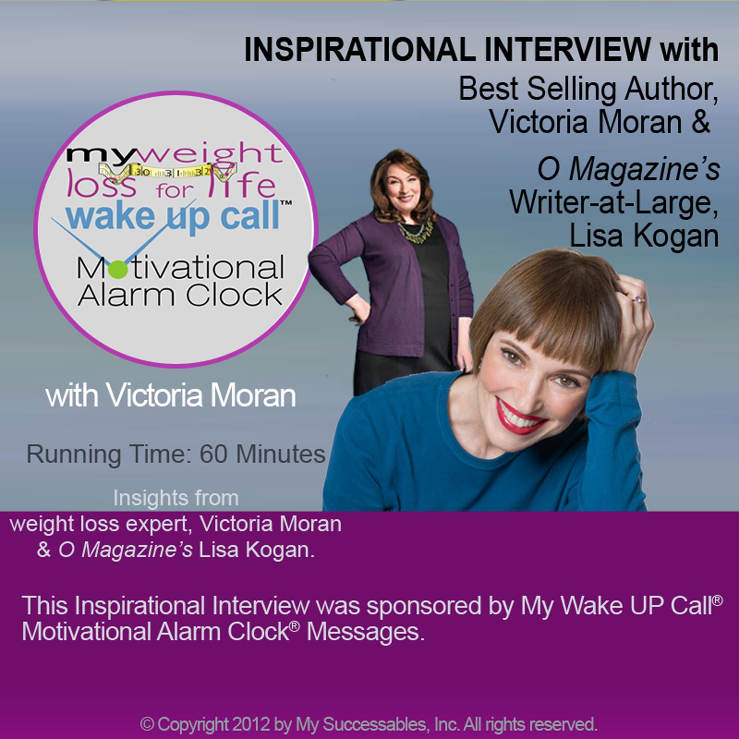 My Weight Loss for Life Wake UP Call™ - Inspirational Interview