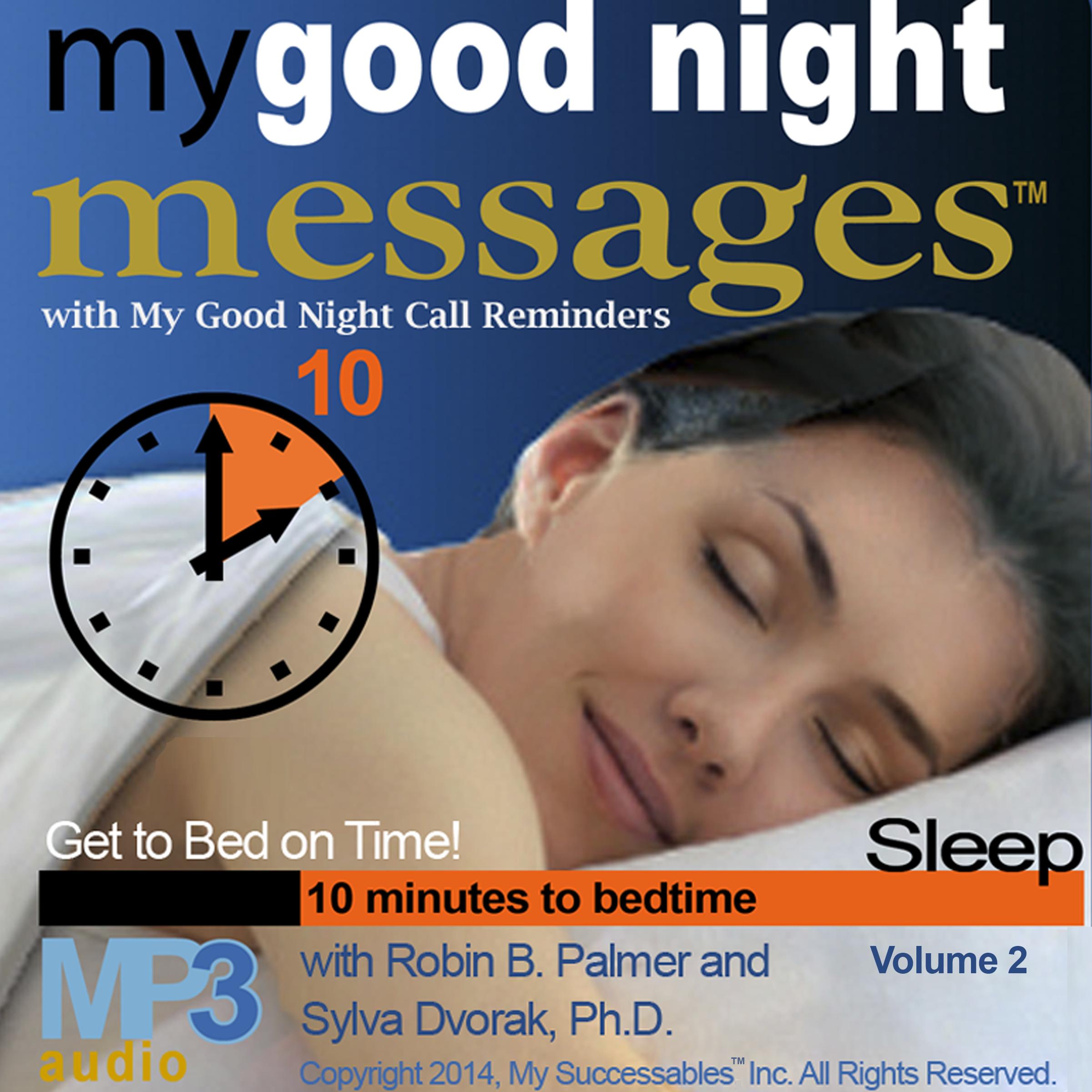 My Good Night Messages™ with My Good Night Calls™: Volume 2
