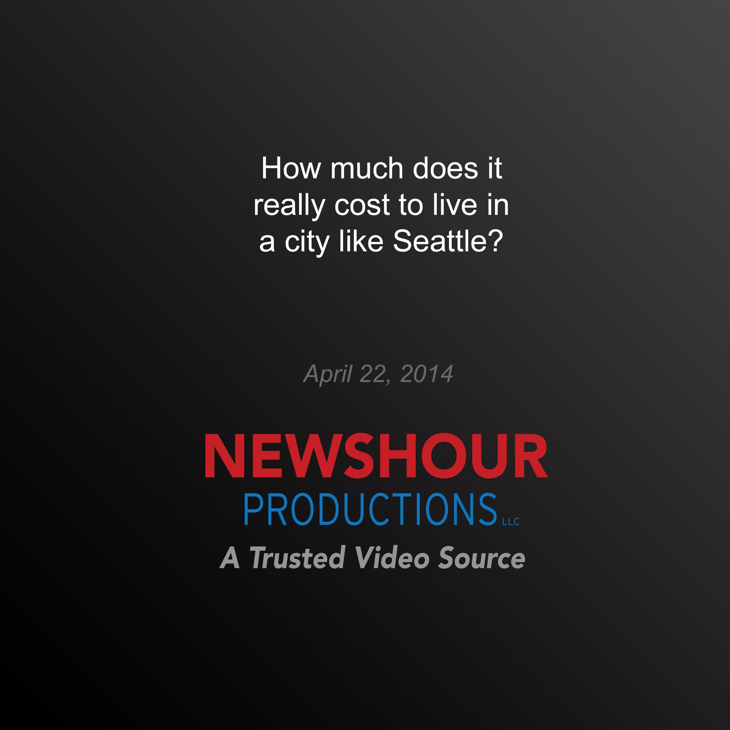 How Much Does it Really Cost to Live in a City Like Seattle?
