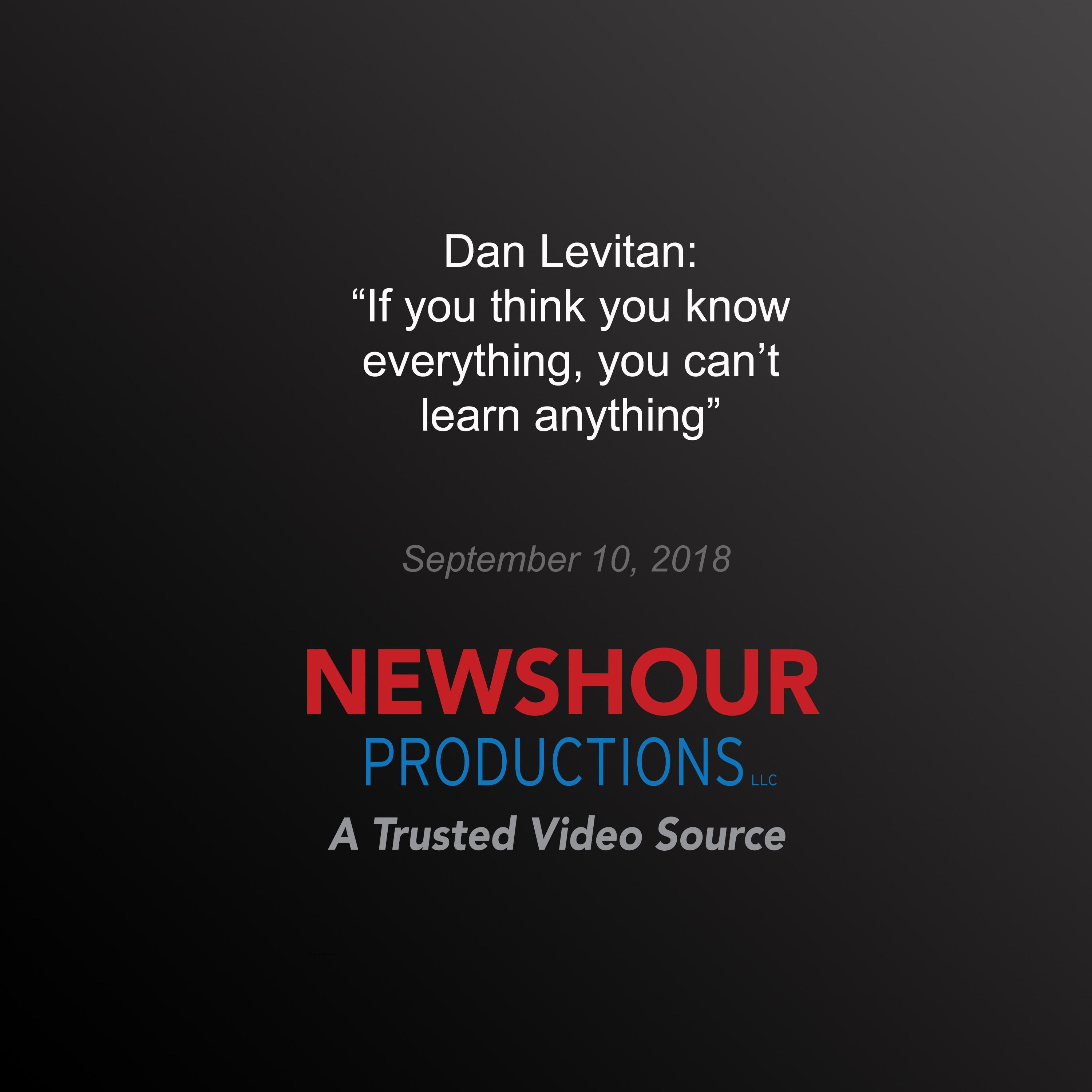 ‘If you think you know everything, you can't learn anything'