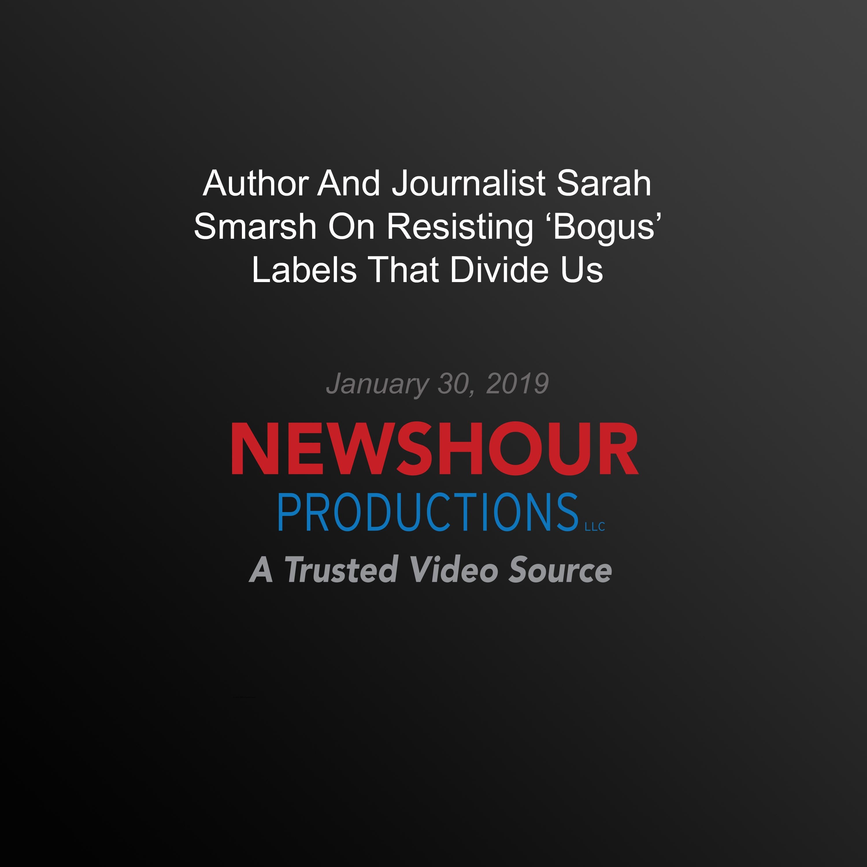 Author And Journalist Sarah Smarsh On Resisting ‘Bogus’ Labels That Divide Us