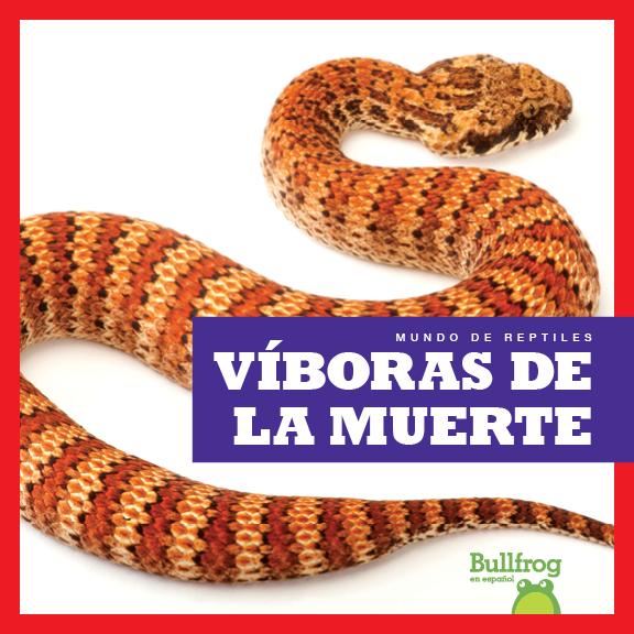 Viboras de la muerte