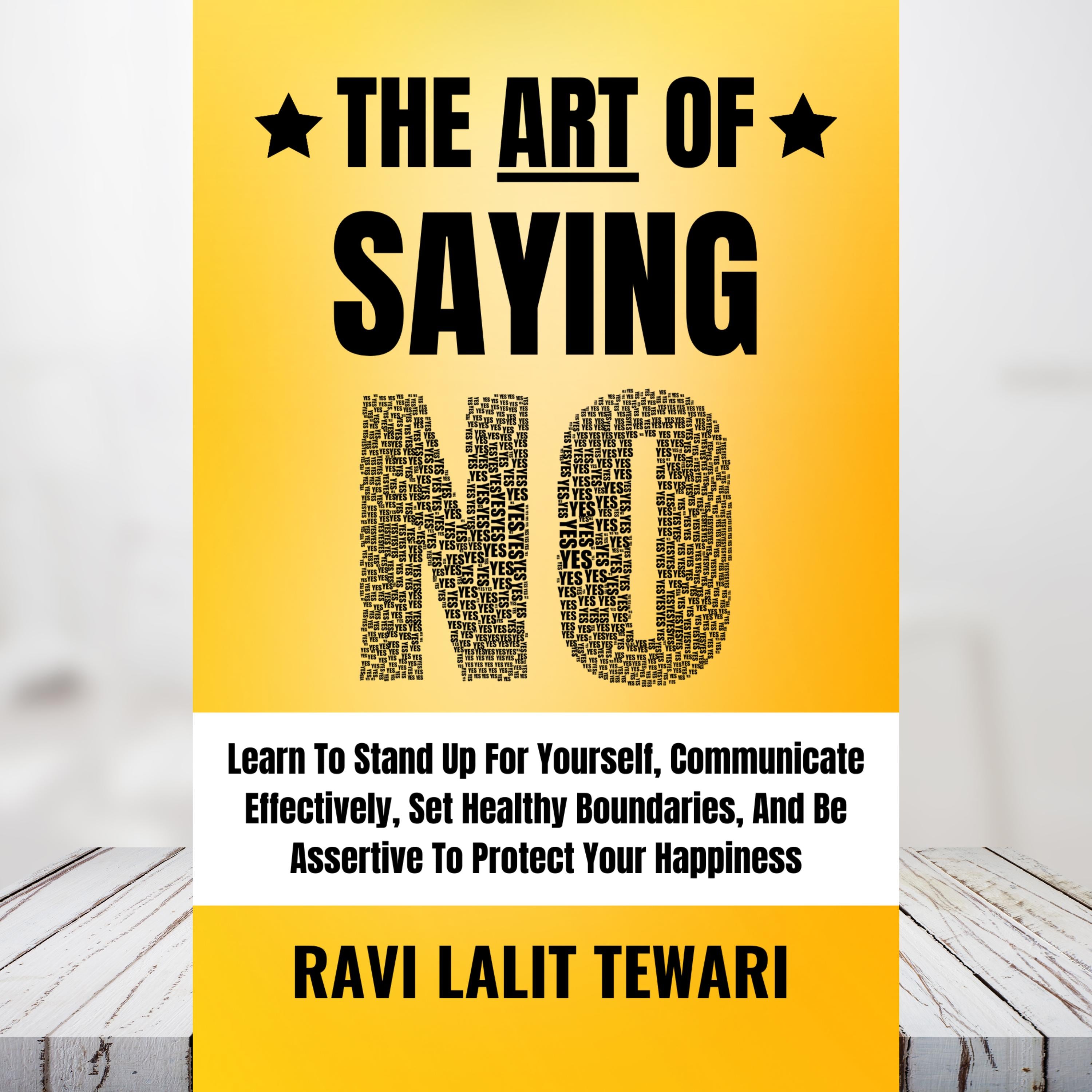 The Art of Saying NO