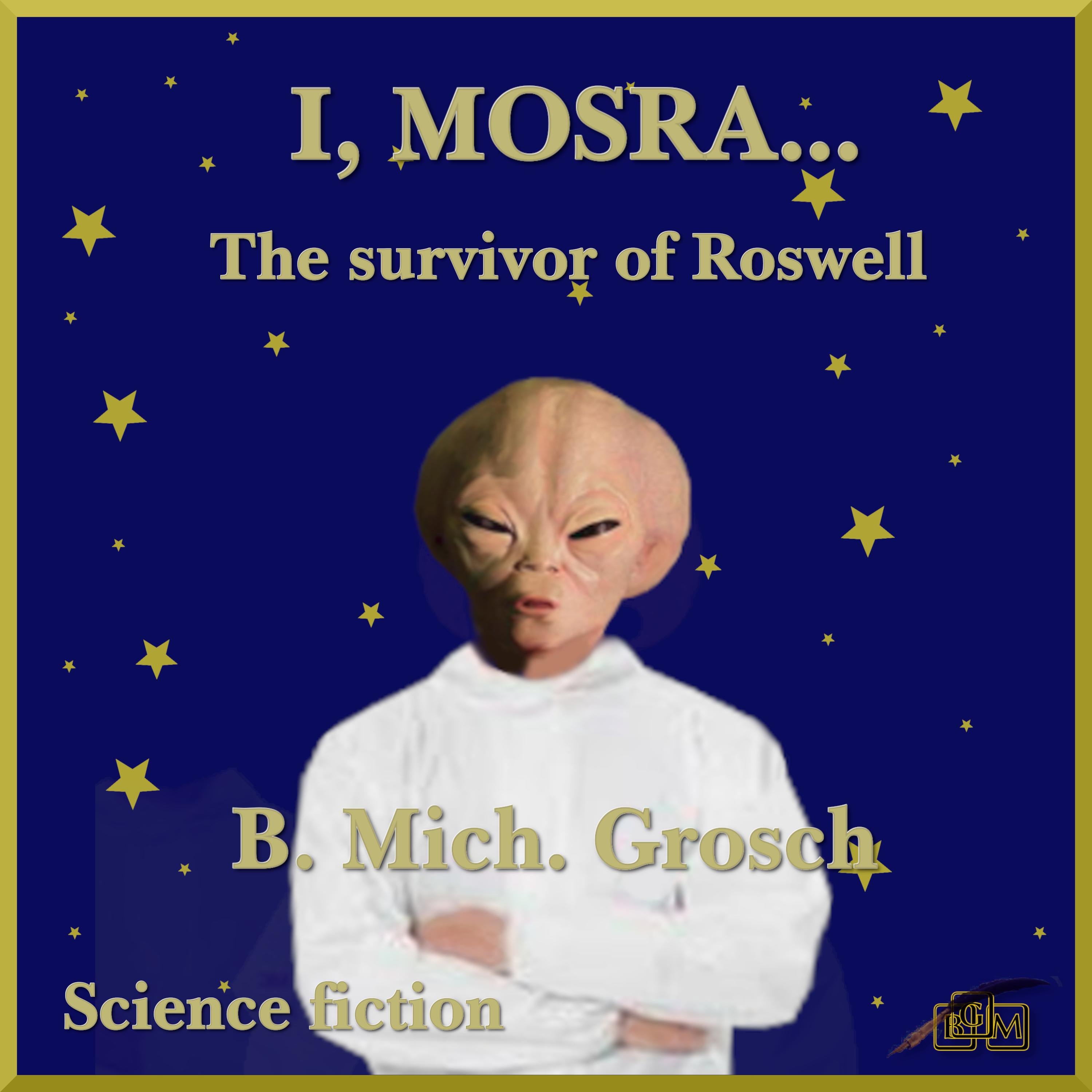 I, Mosra...