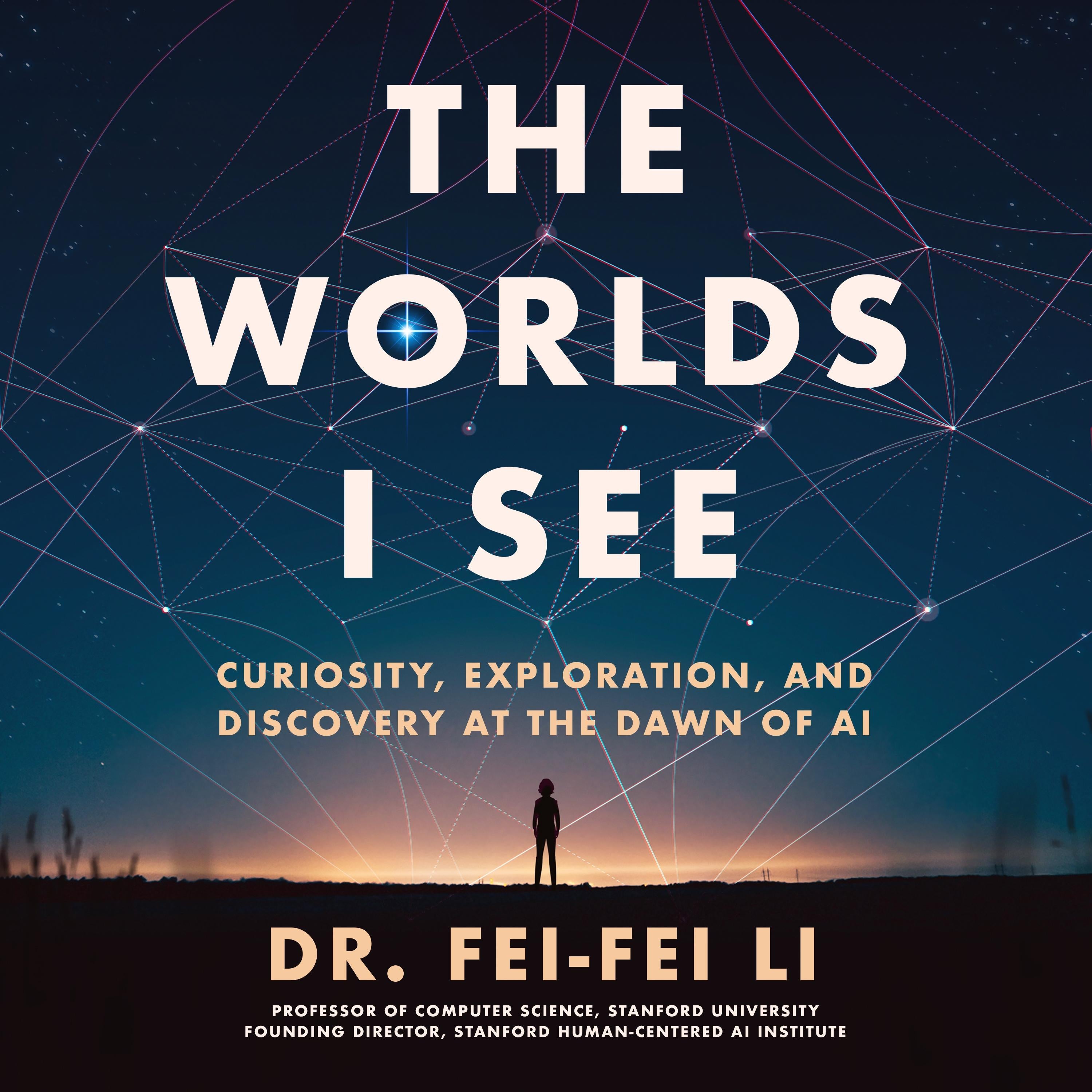 The Worlds I See