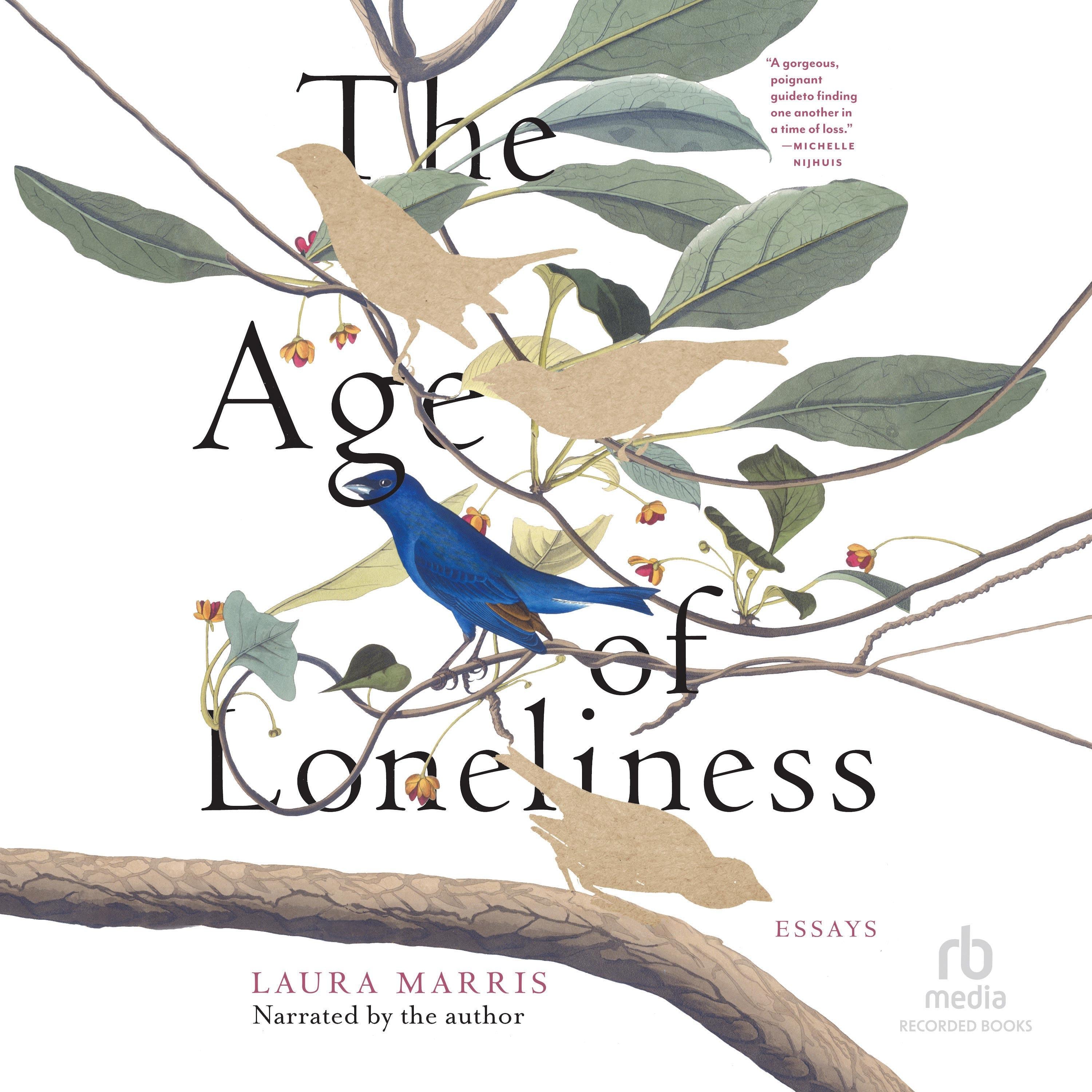 The Age of Loneliness