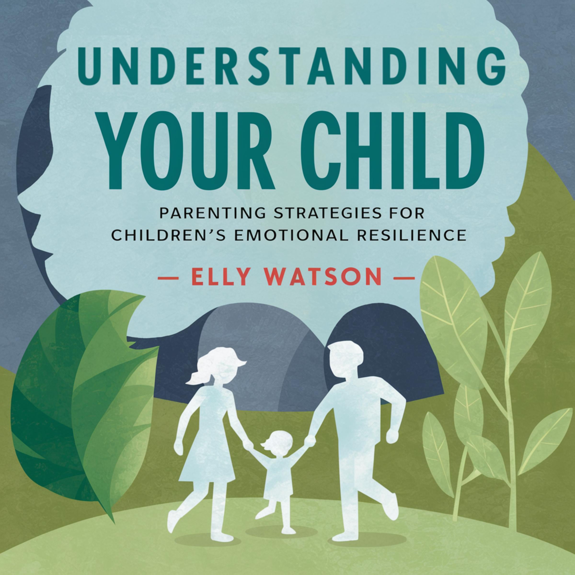 Understanding Your Child