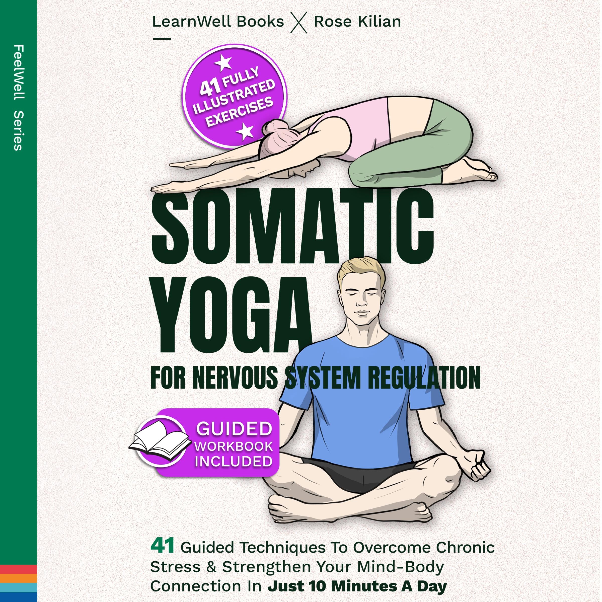 Somatic Yoga For Nervous System Regulation