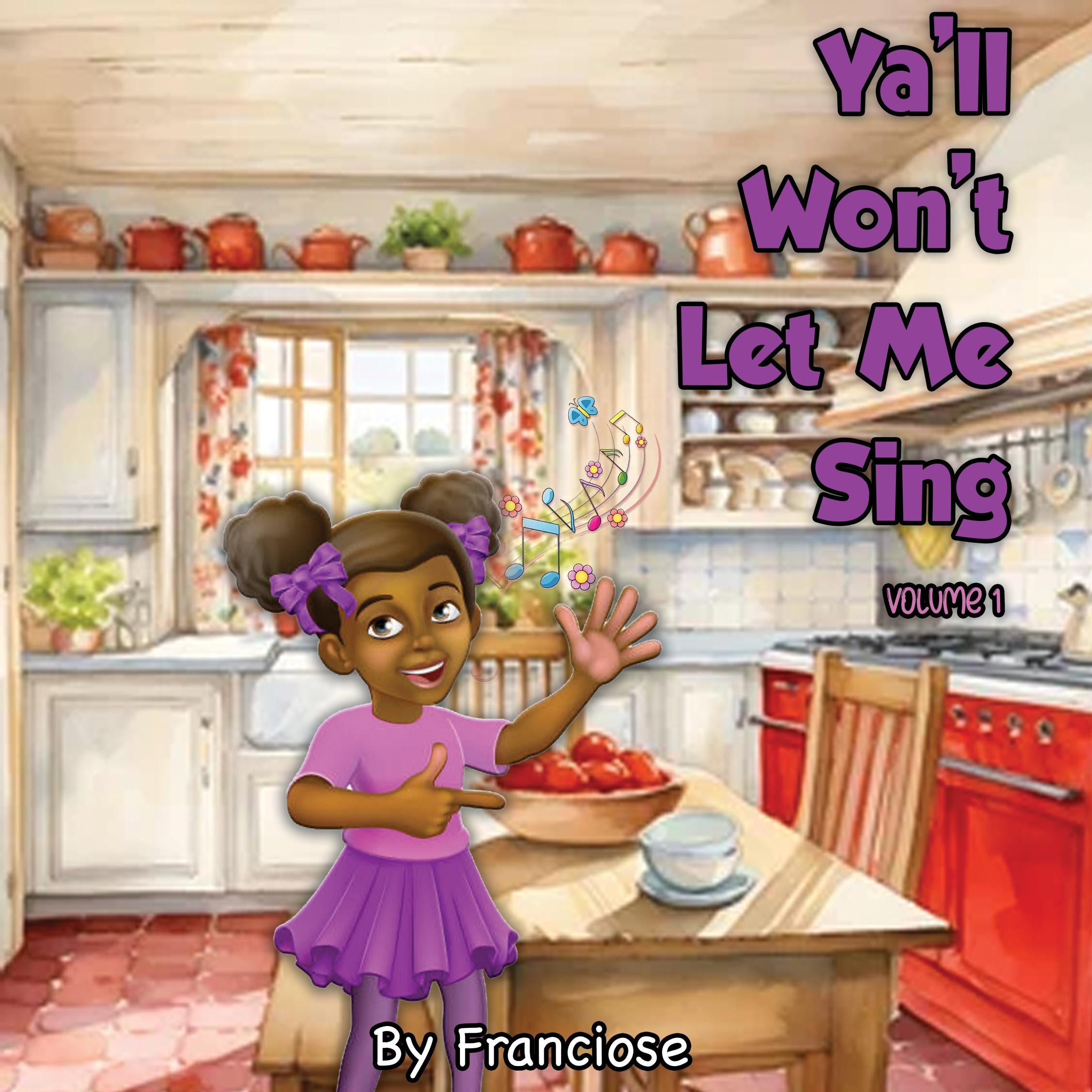 Ya'll Won't Let Me Sing