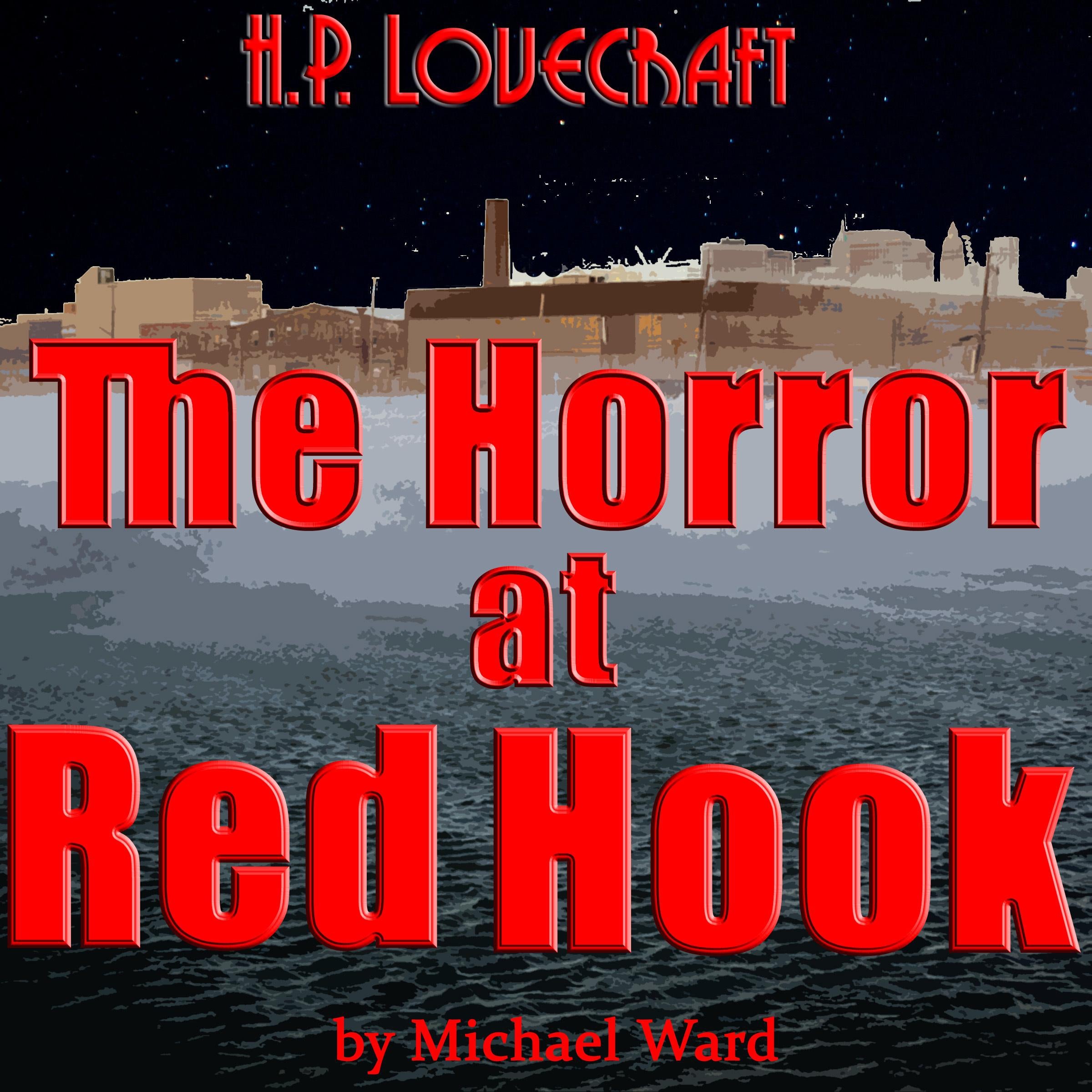The Horror at Red Hook