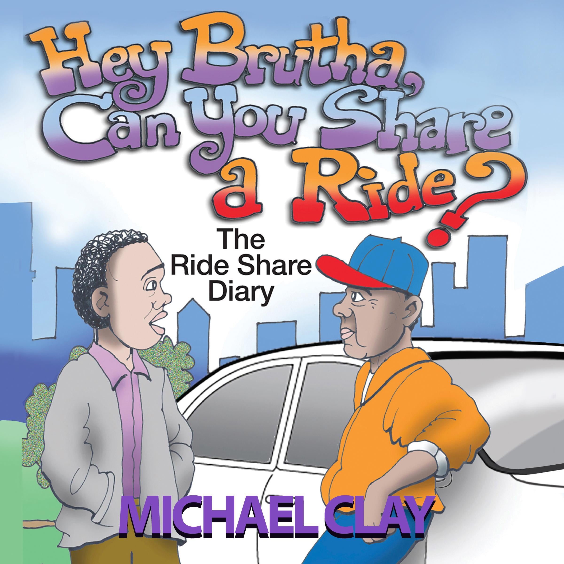 Hey Brutha, Can You Share a Ride?