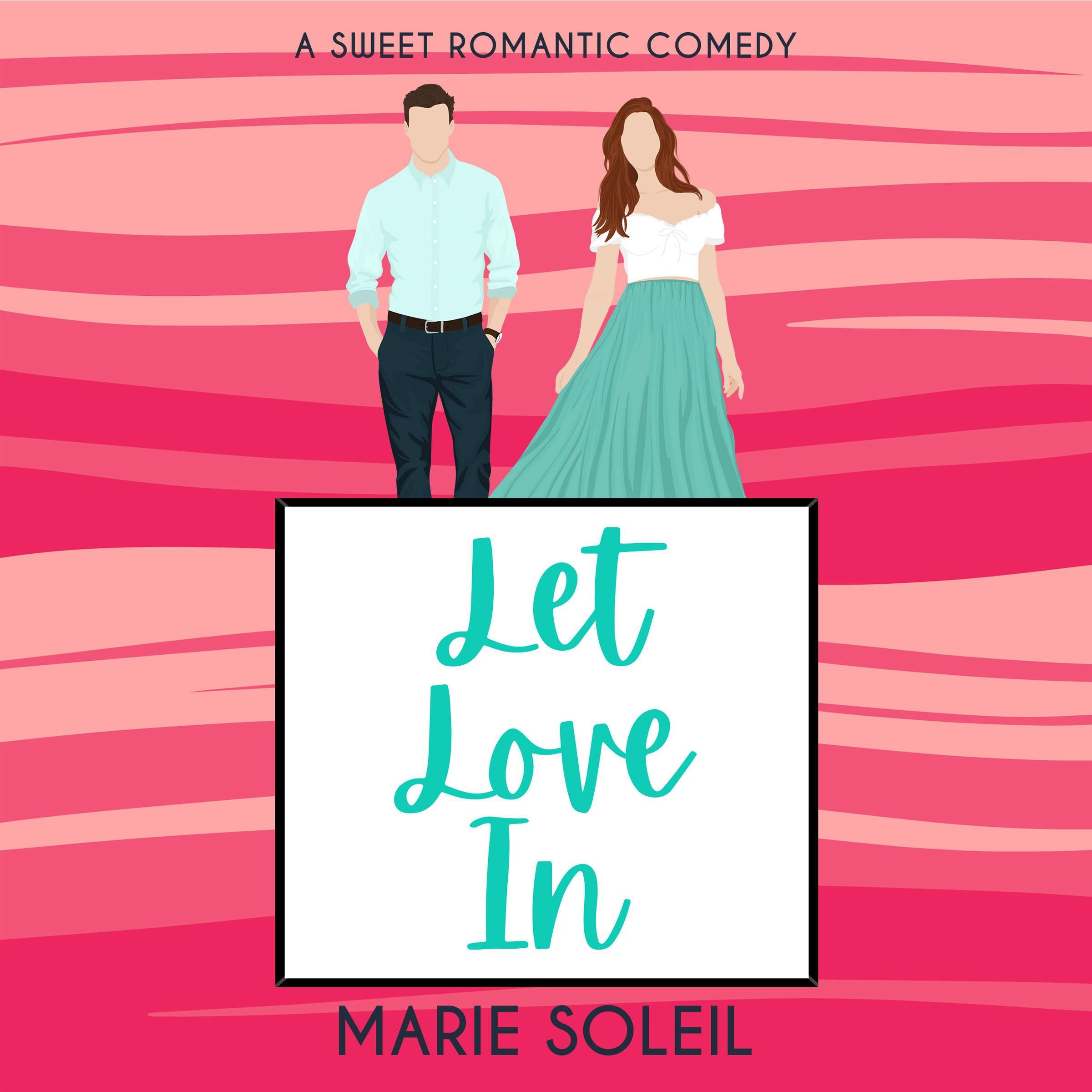 Let Love In
