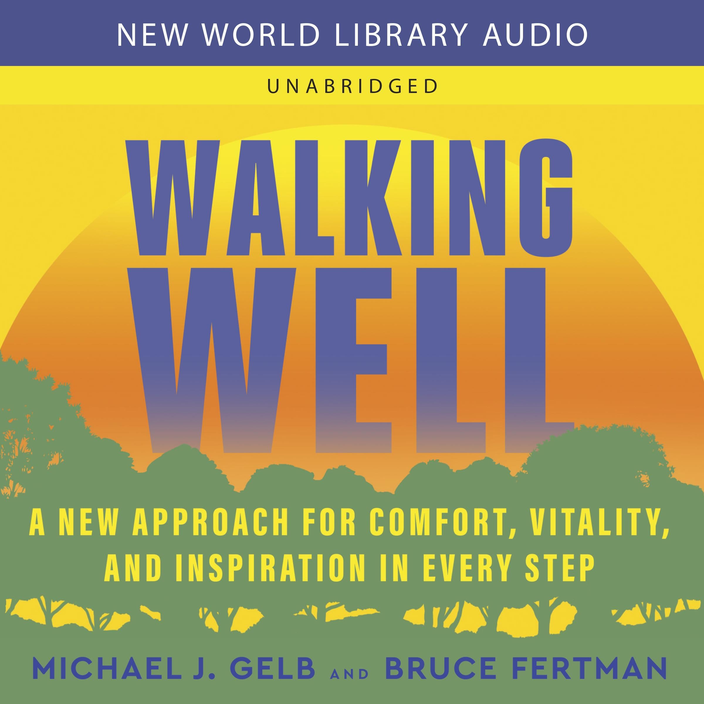 Walking Well