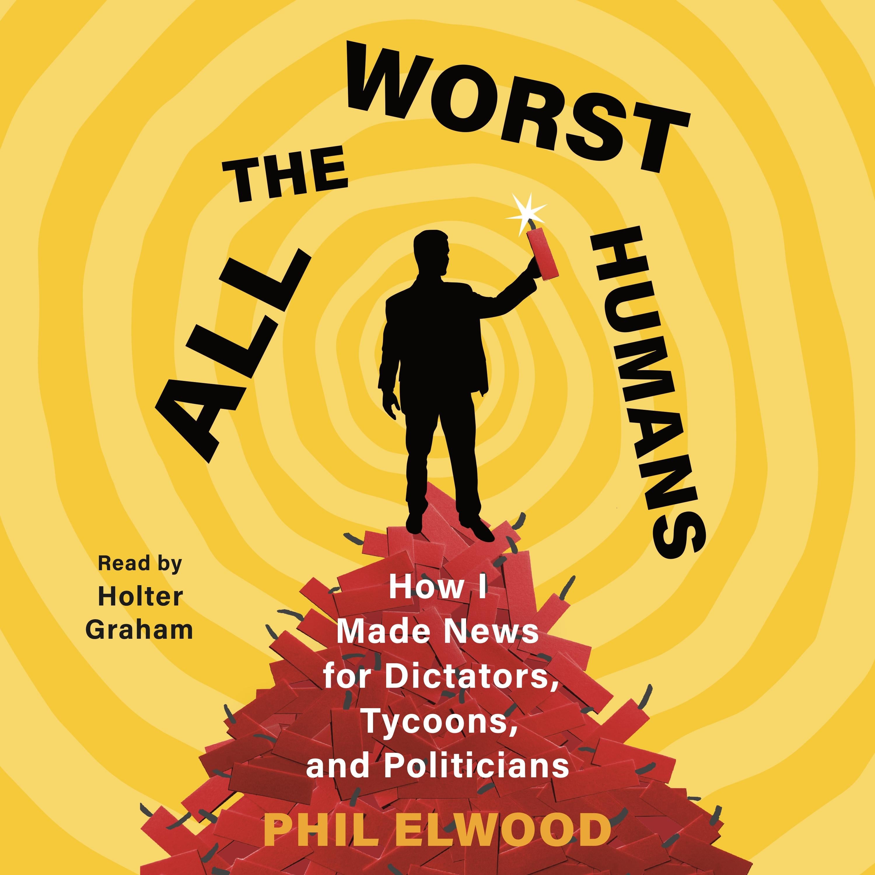 All the Worst Humans