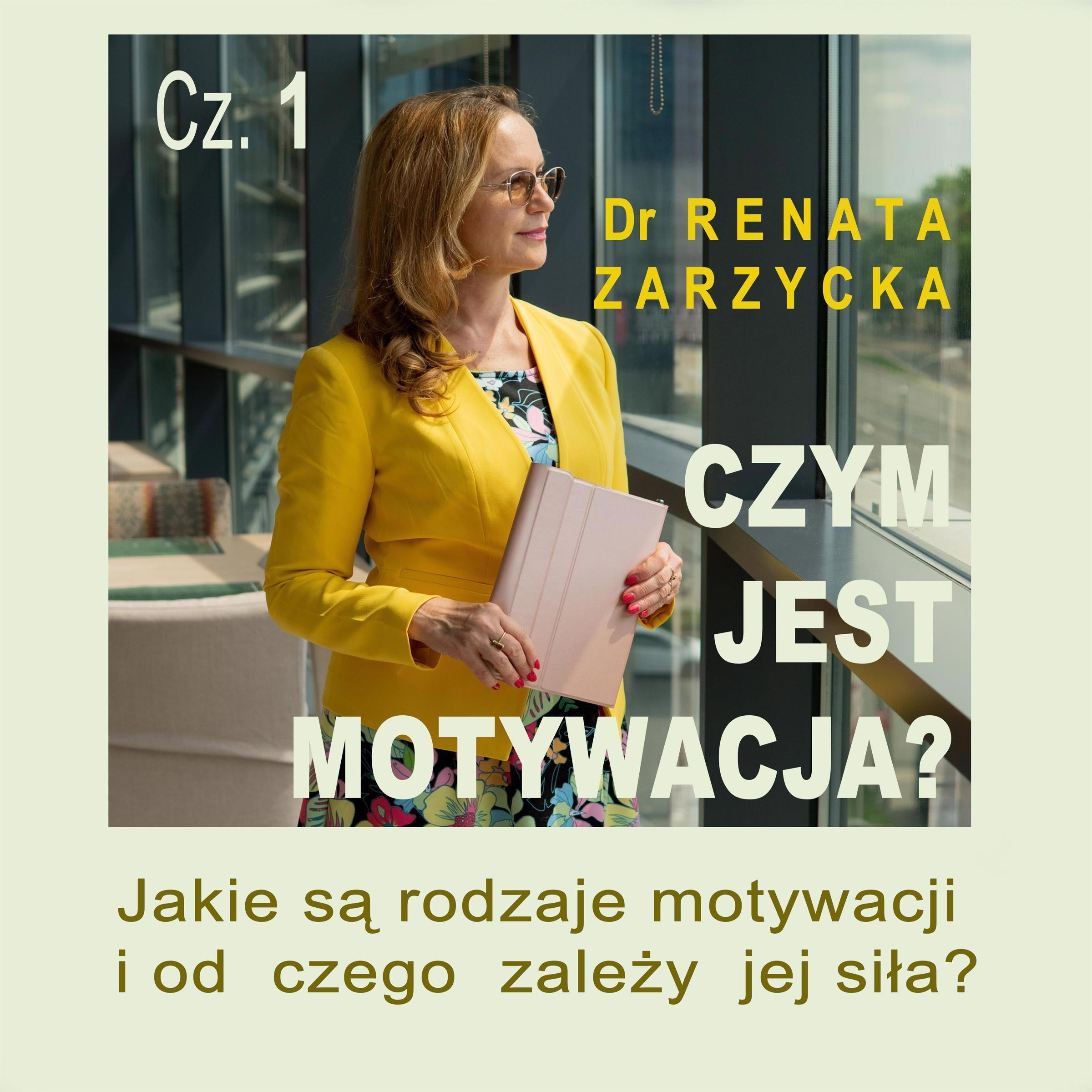 Jakie są rodzaje motywacji i od czego zależy jej siła?