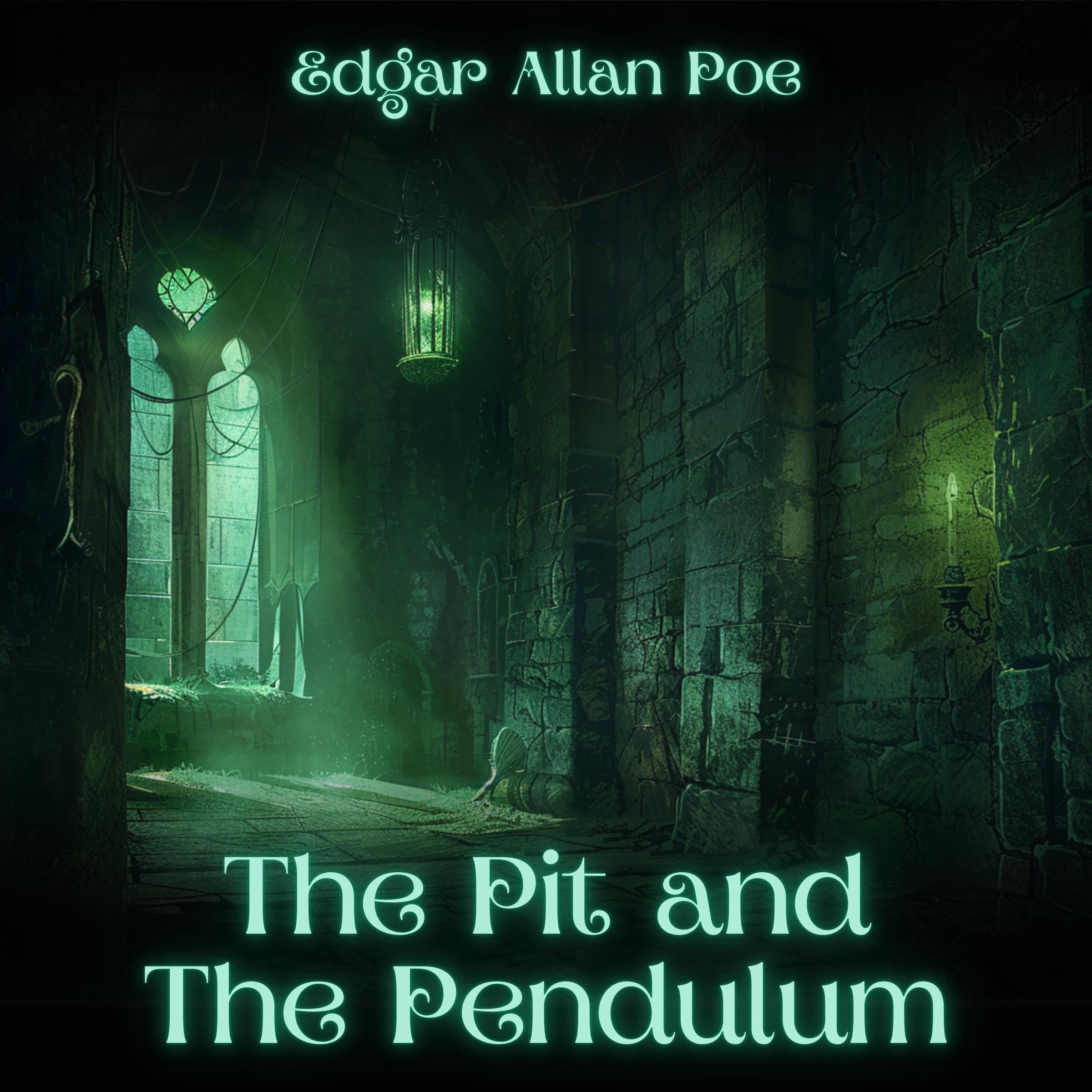 The Pit and the Pendulum