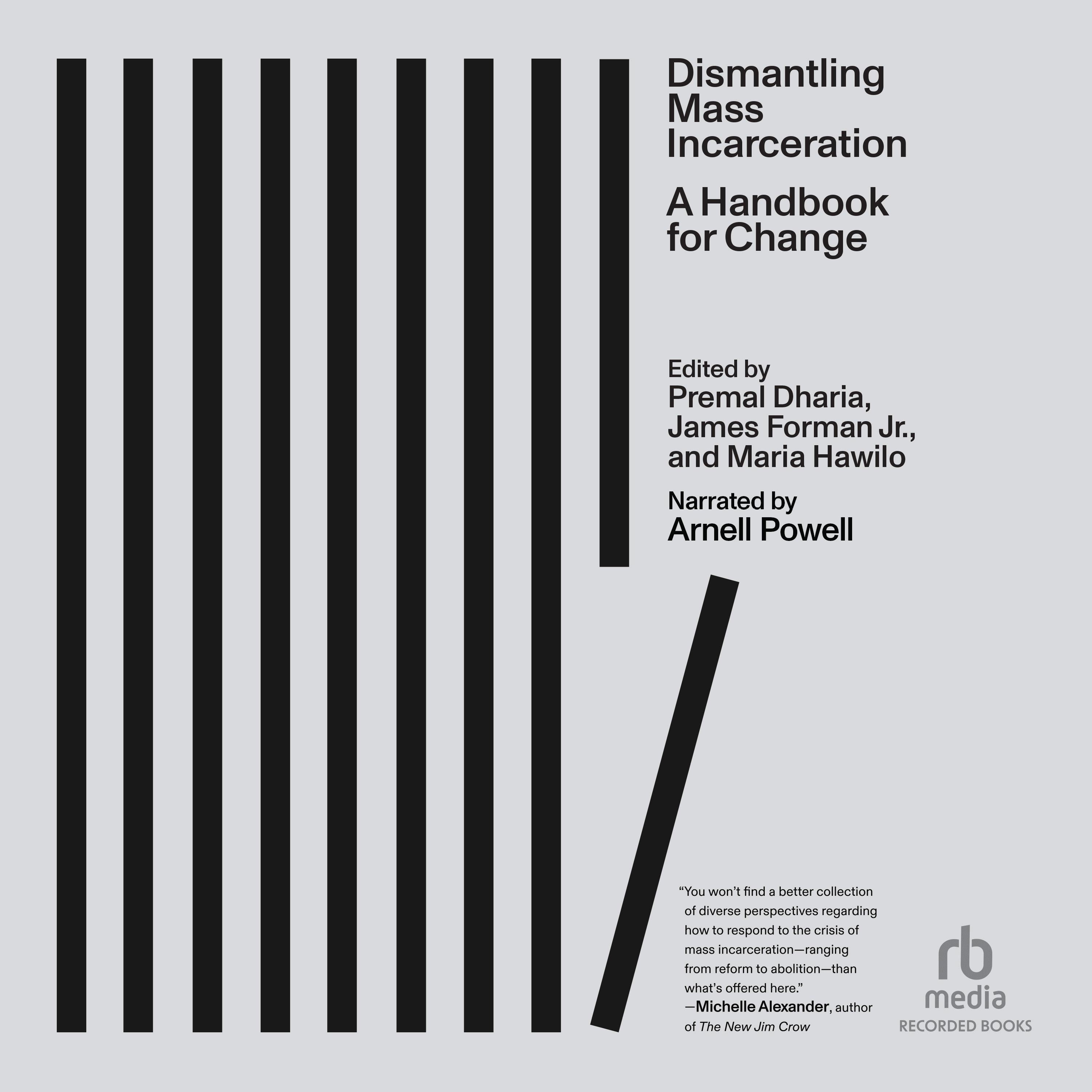Dismantling Mass Incarceration