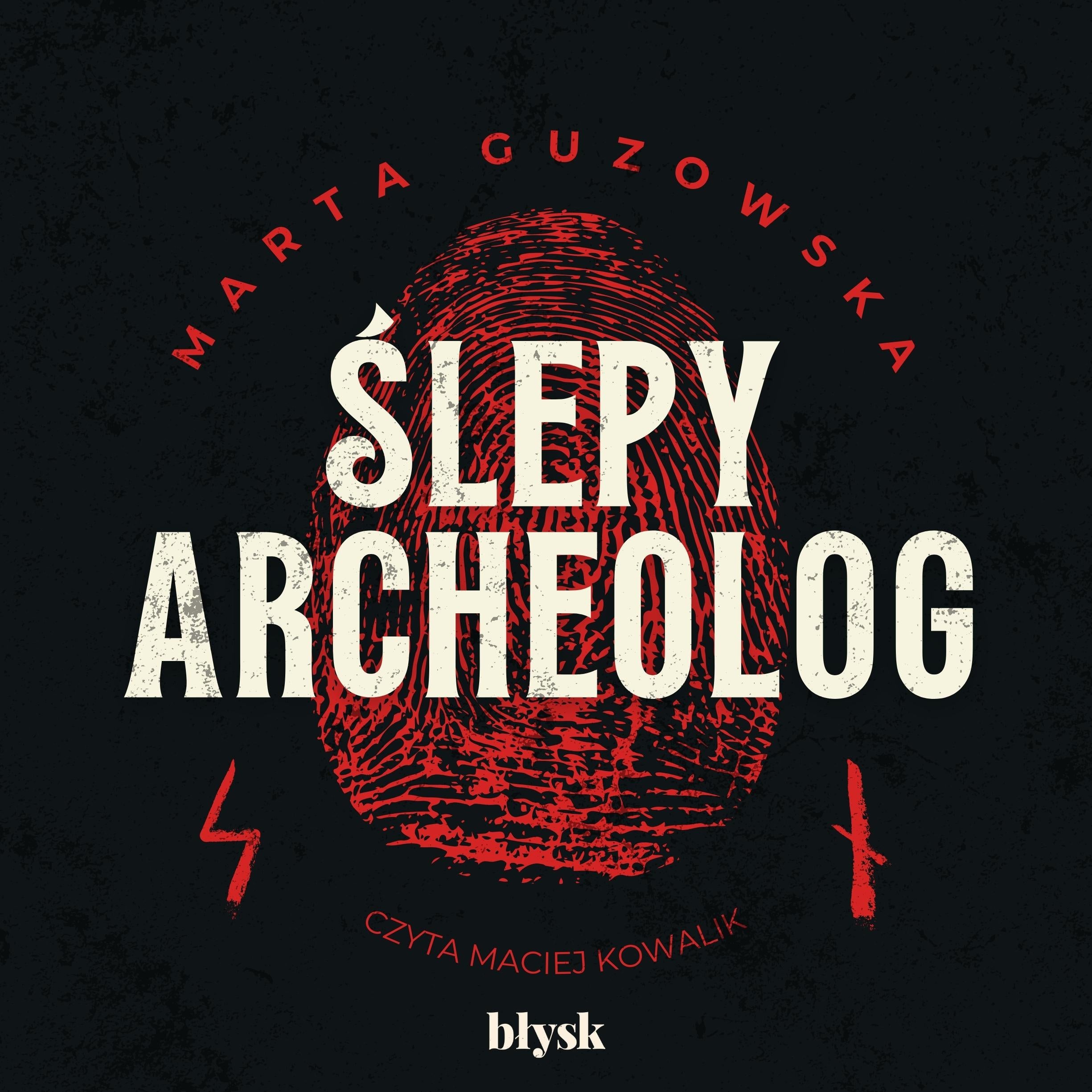 Ślepy archeolog