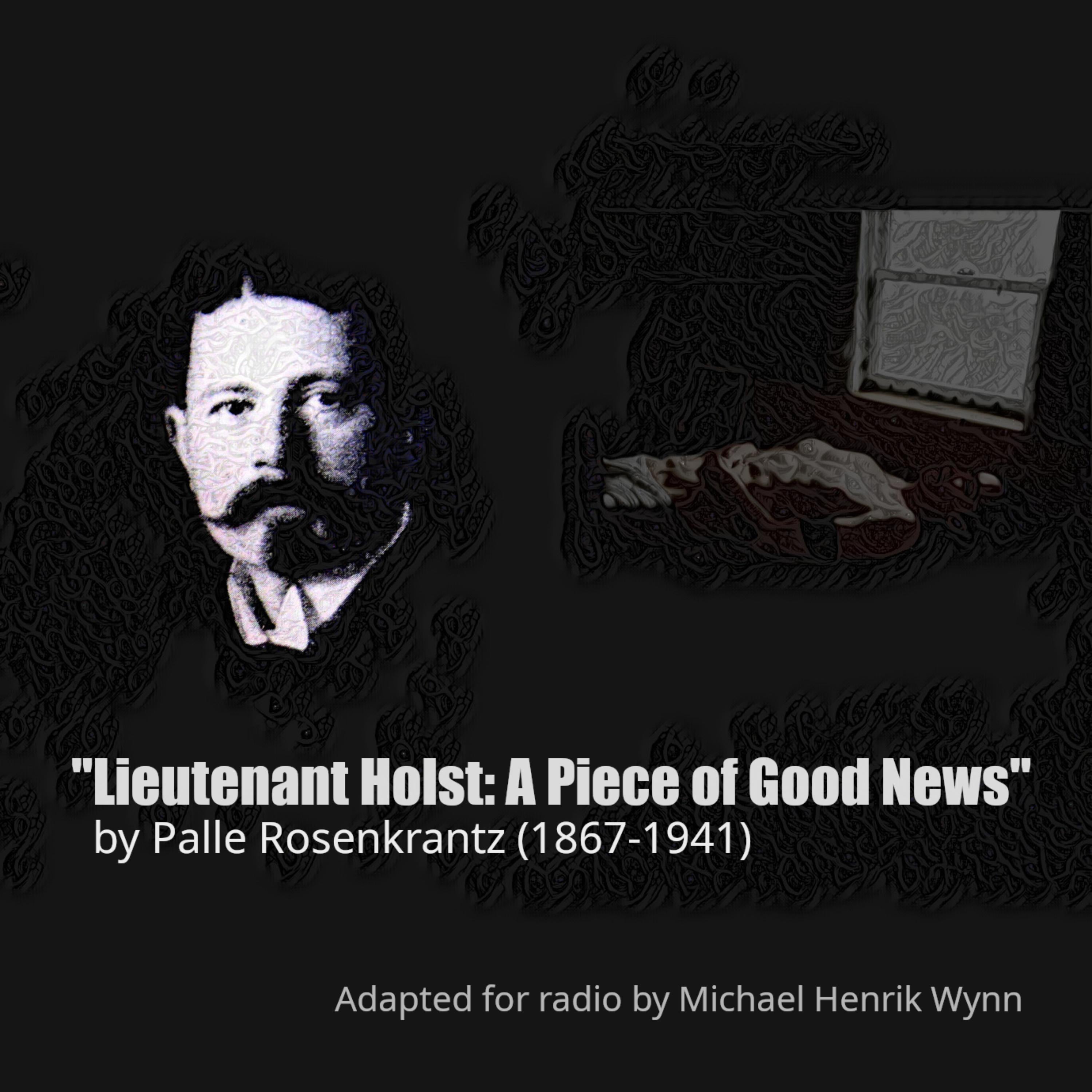 Lieutenant Holst: A Piece of Good News, by Palle Rosenkrantz (1867-1941)