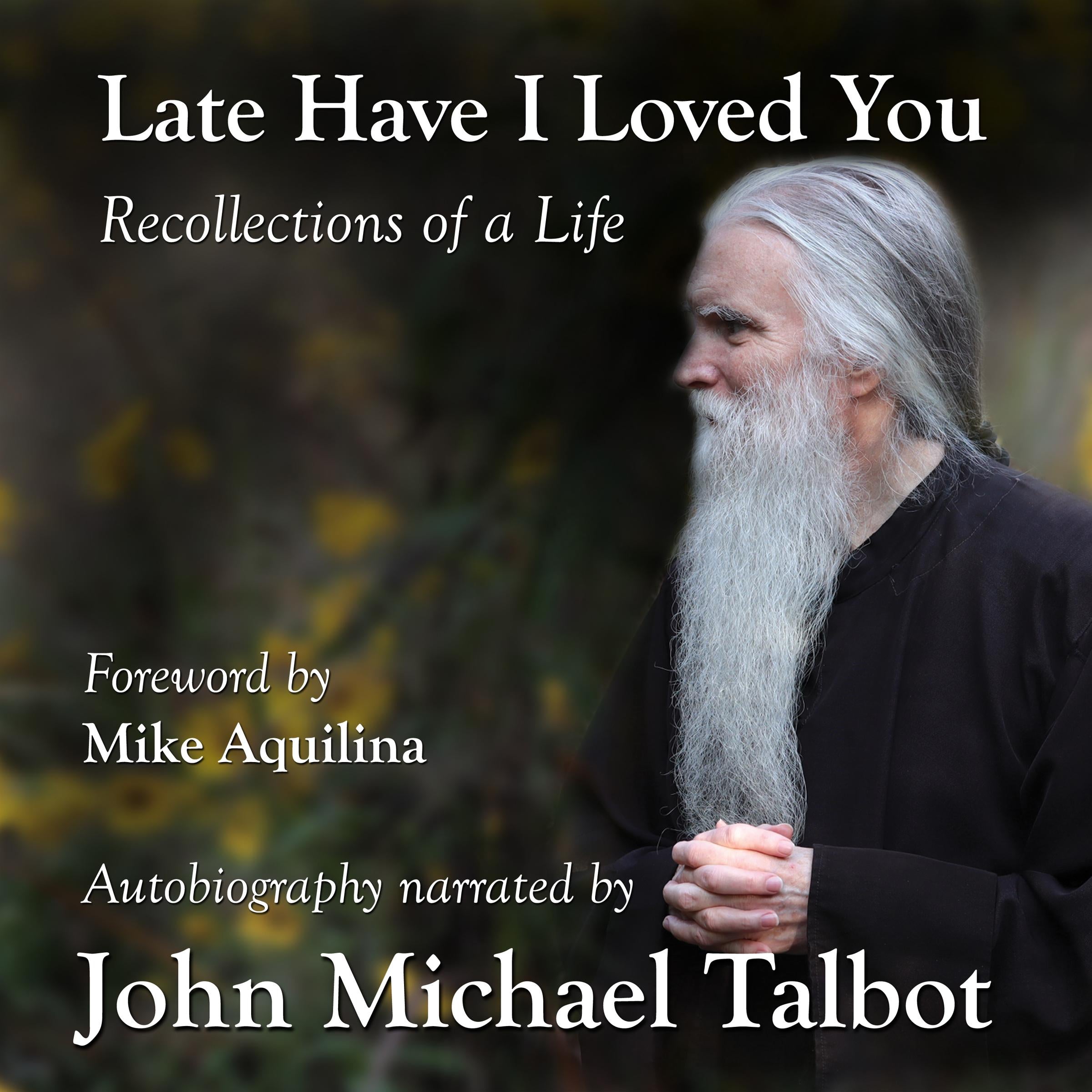 Late Have I Loved You