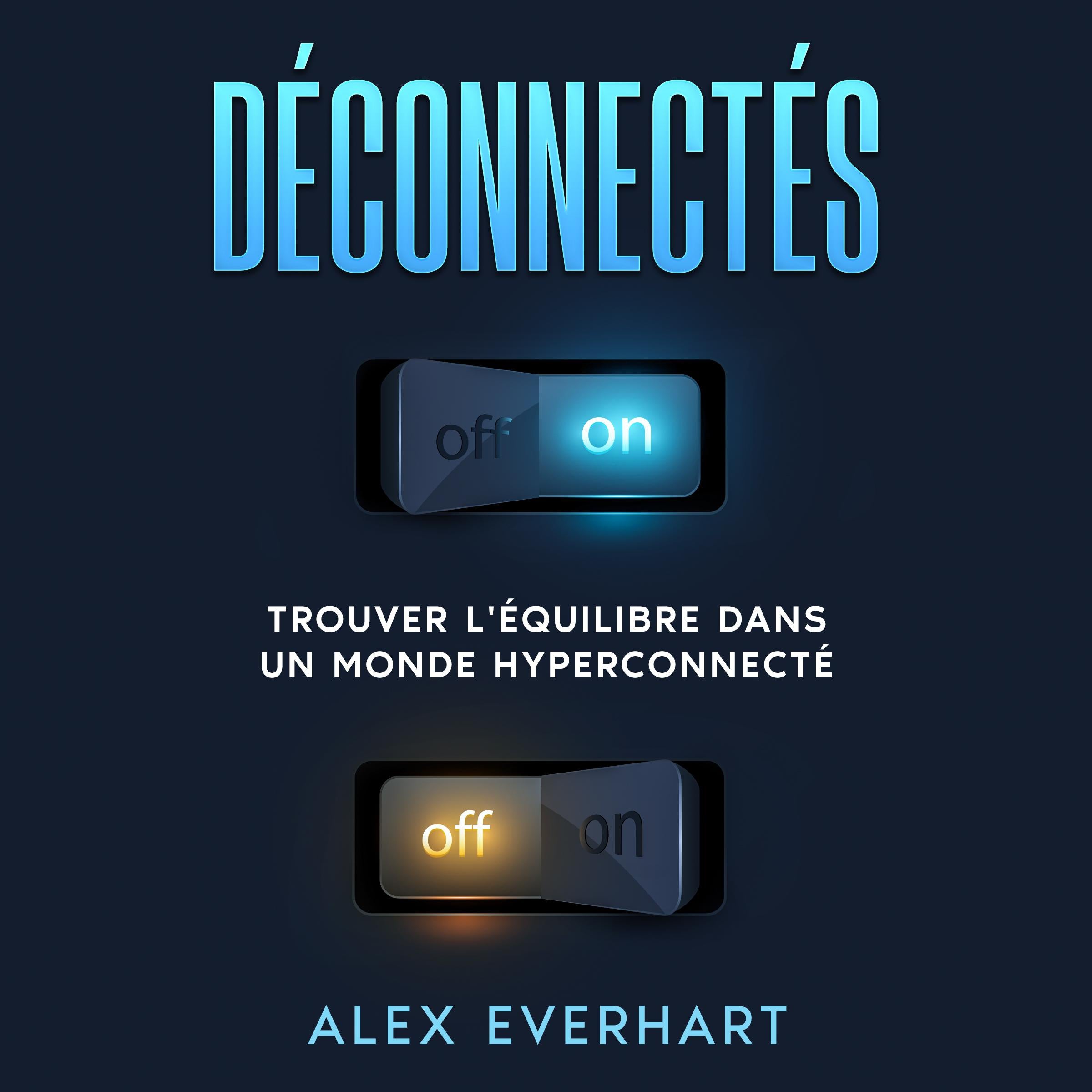 Déconnectés