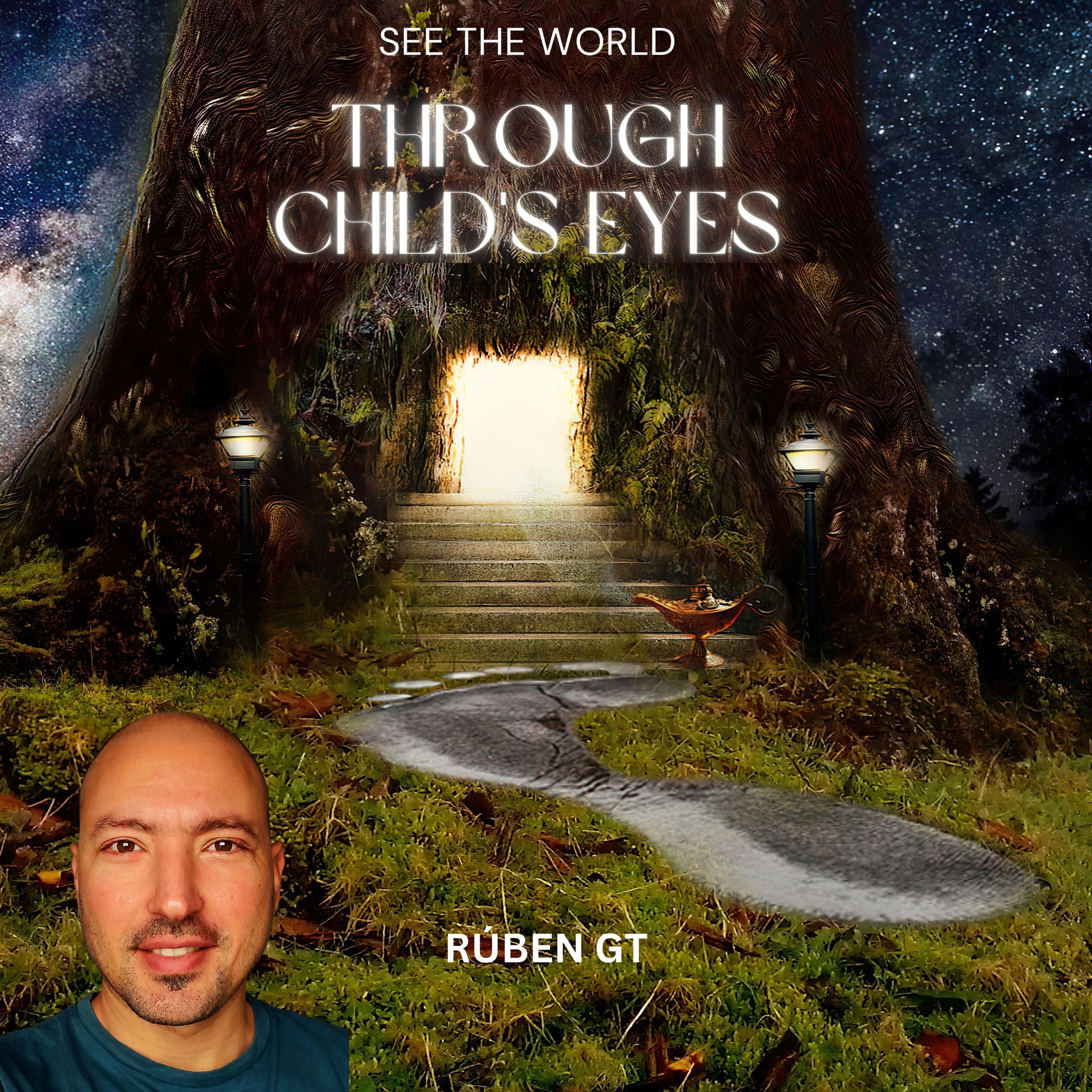 See The World Through Child's Eyes