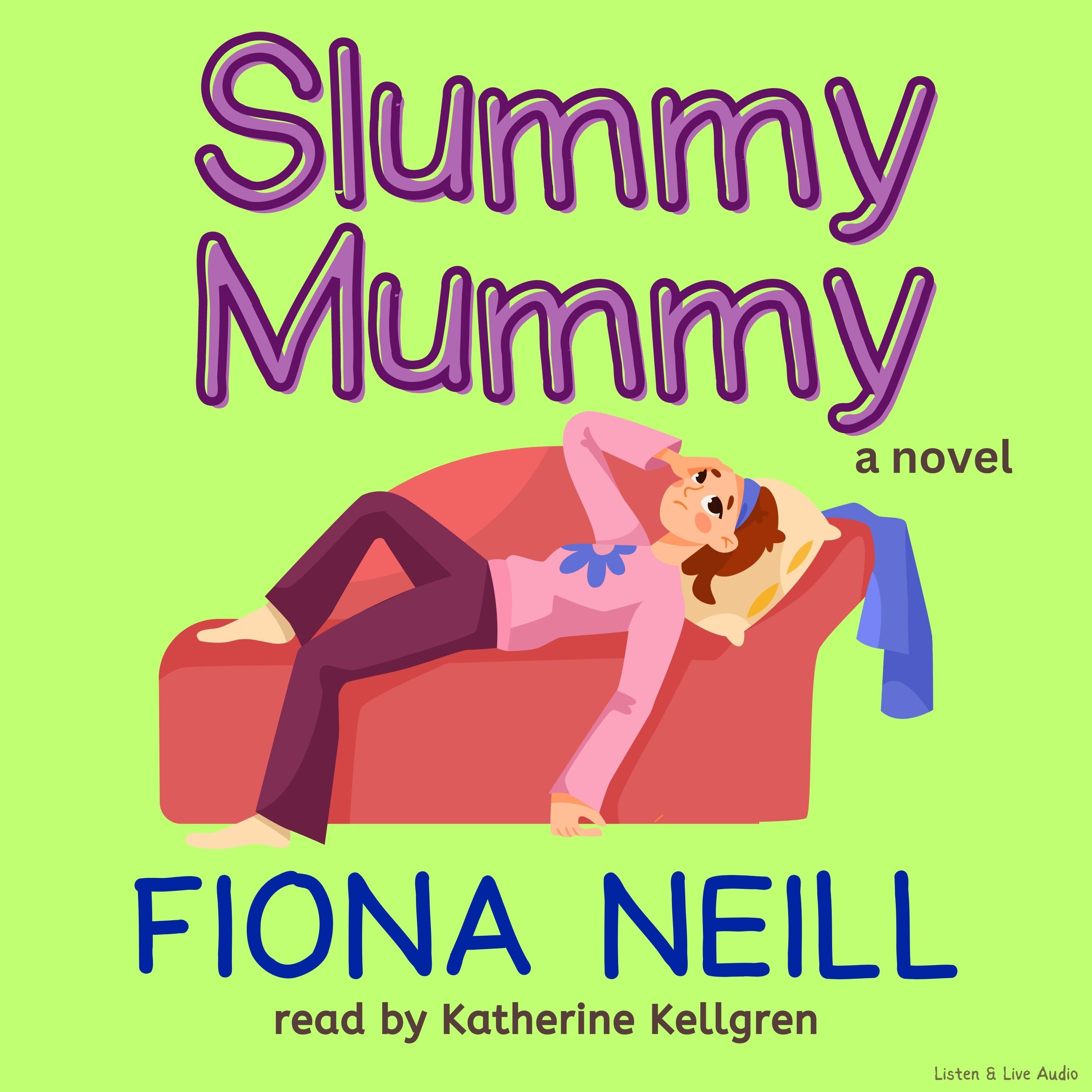 Slummy Mummy