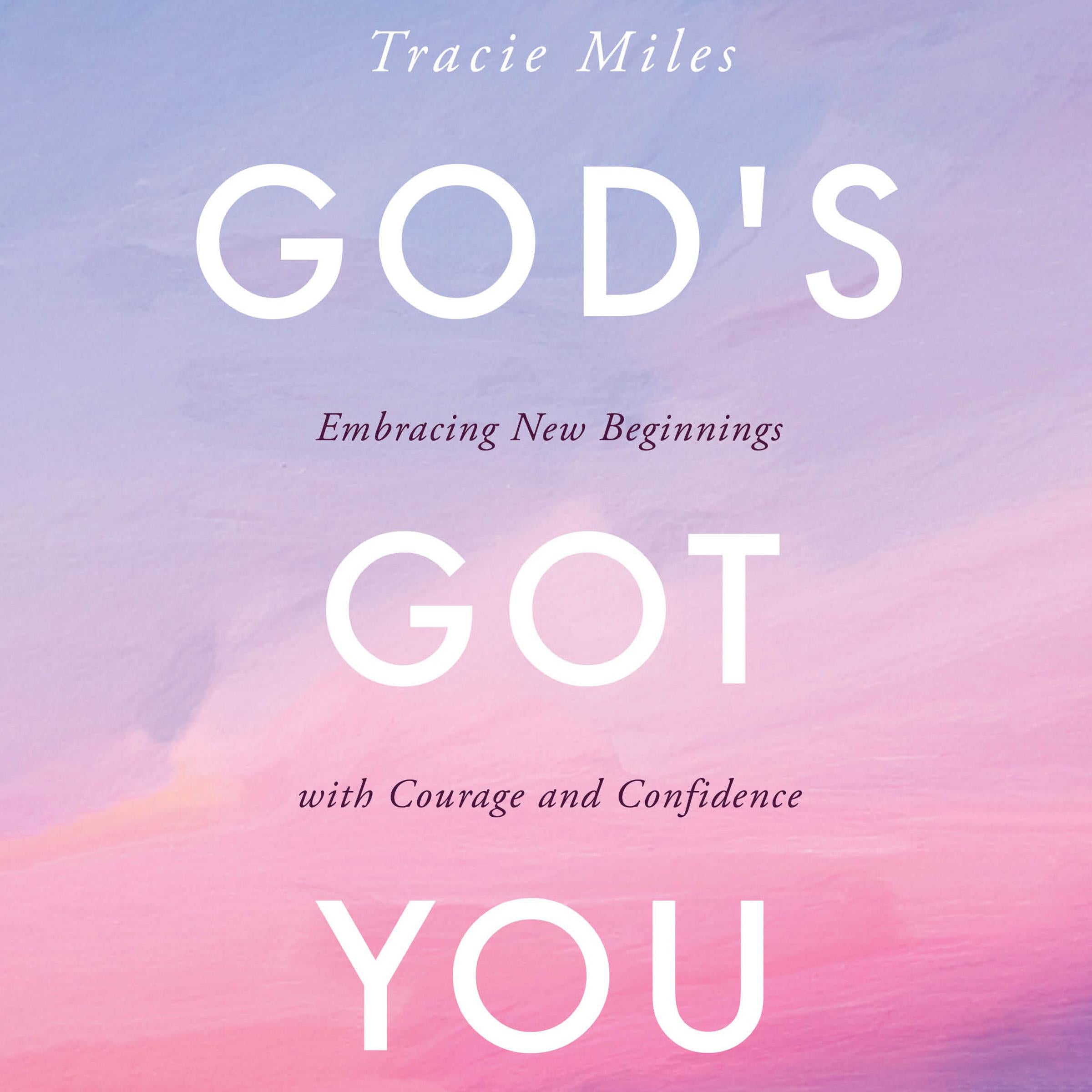 God's Got You