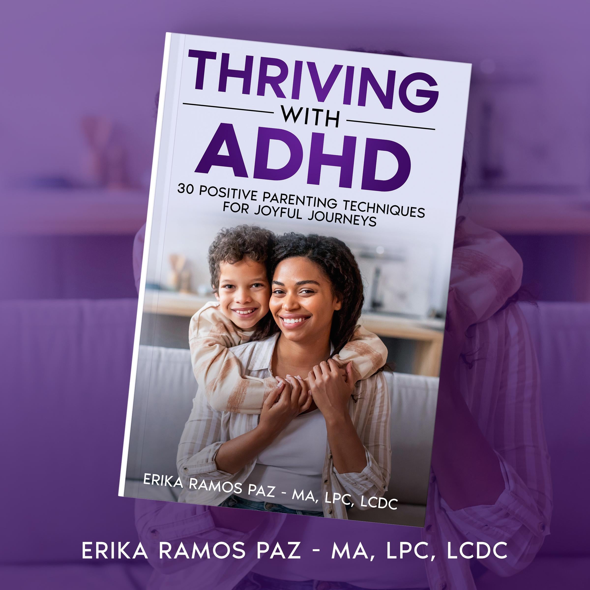 Thriving with ADHD