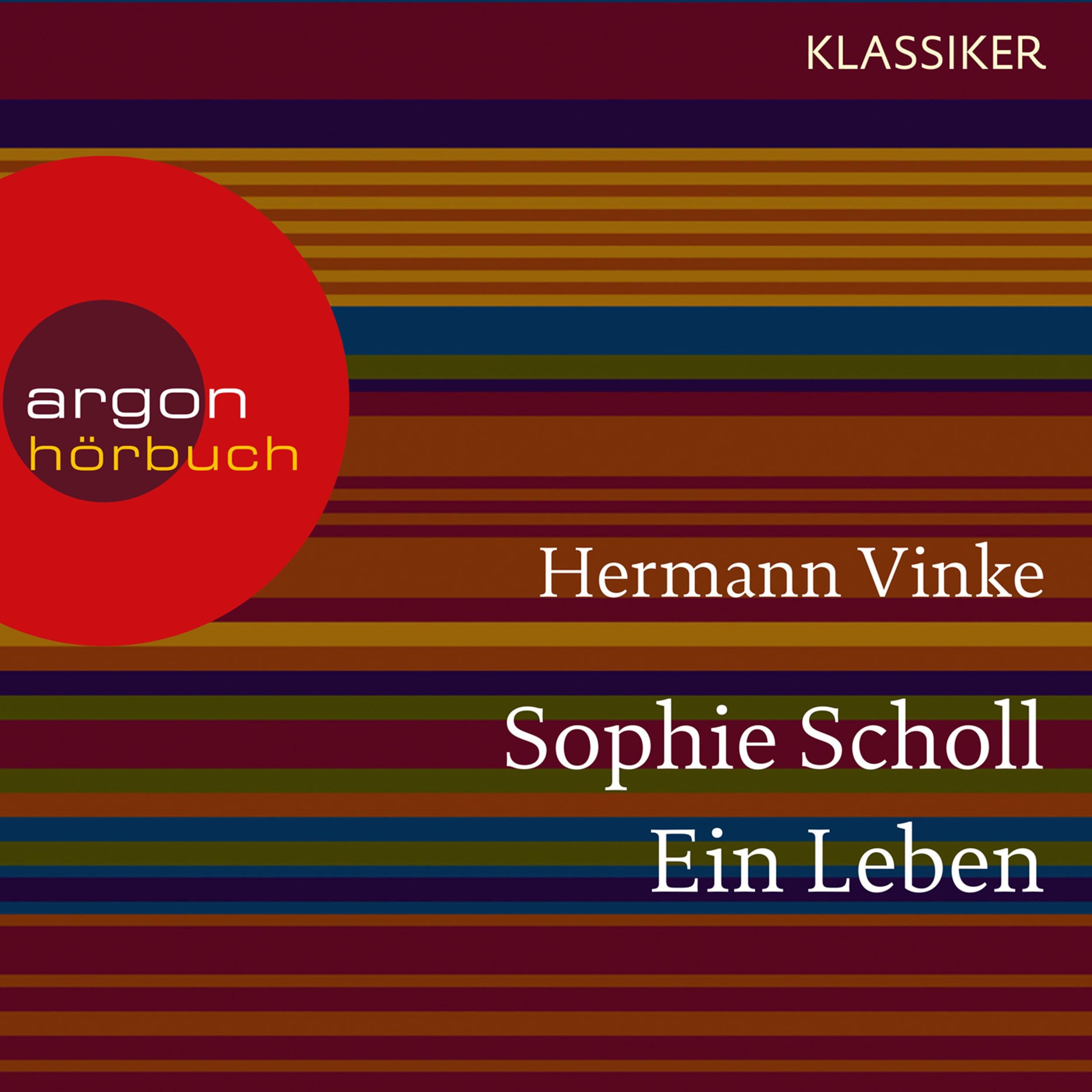 Sophie Scholl - Ein Leben (Feature)