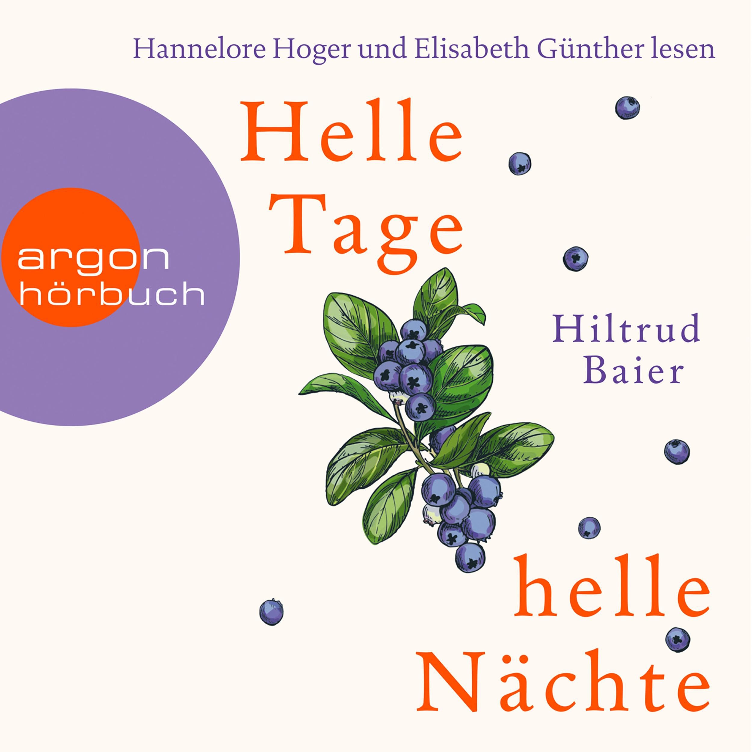 Helle Tage, helle Nächte (Gekürzte Lesung)