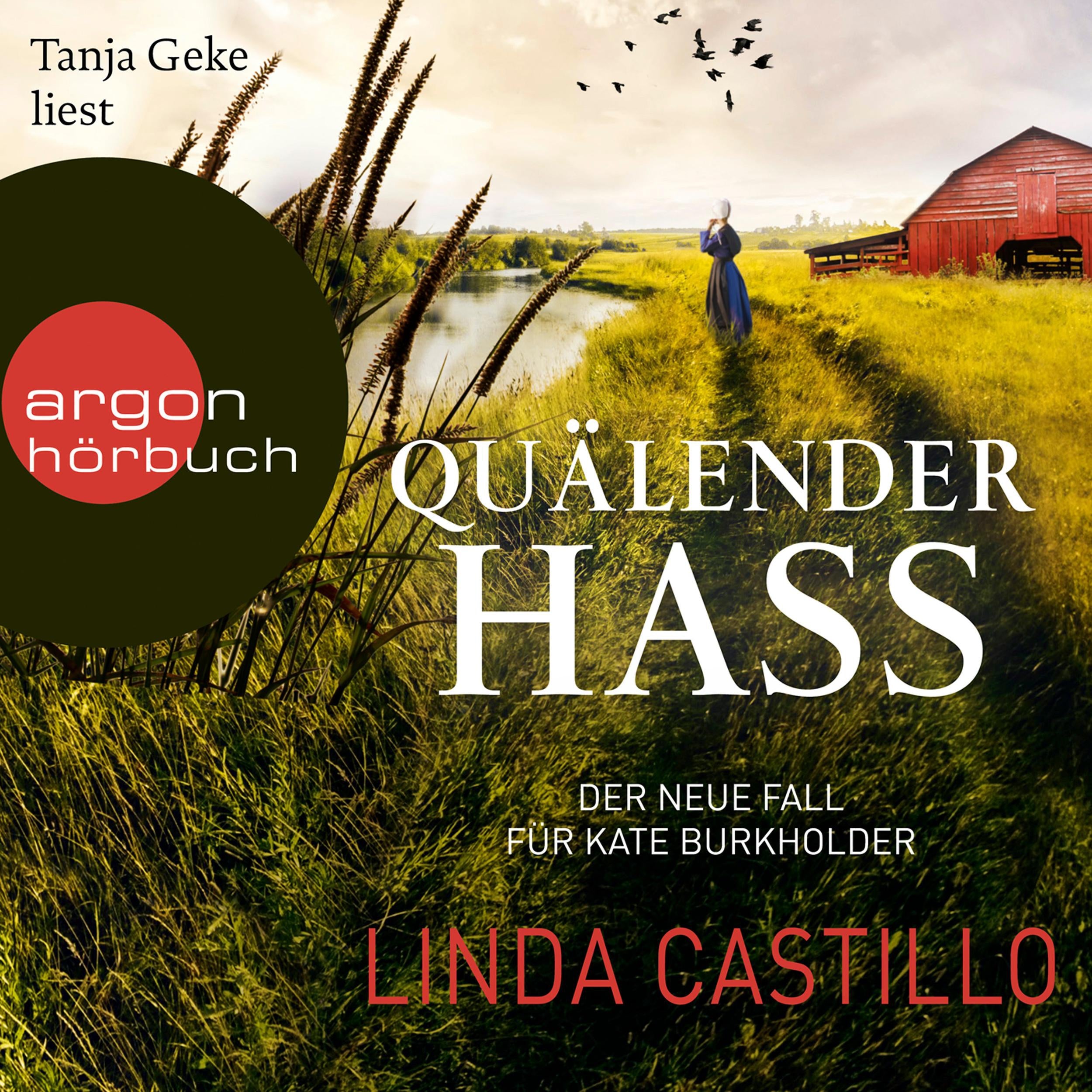 Quälender Hass - Kate Burkholder ermittelt, Band 11 (gekürzt)