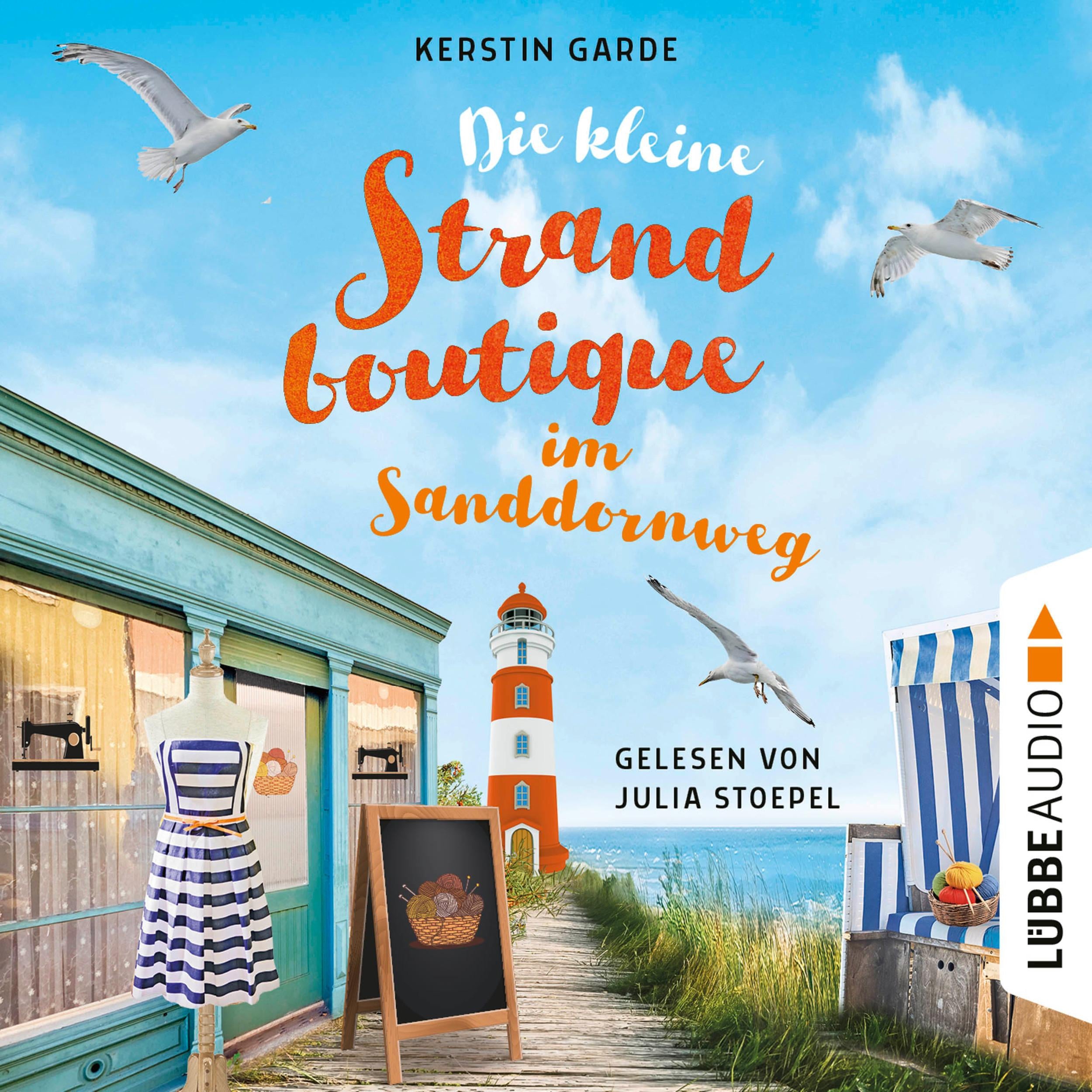 Die kleine Strandboutique im Sanddornweg - Herzklopfen im Sanddornweg, Teil 1 (Ungekürzt)